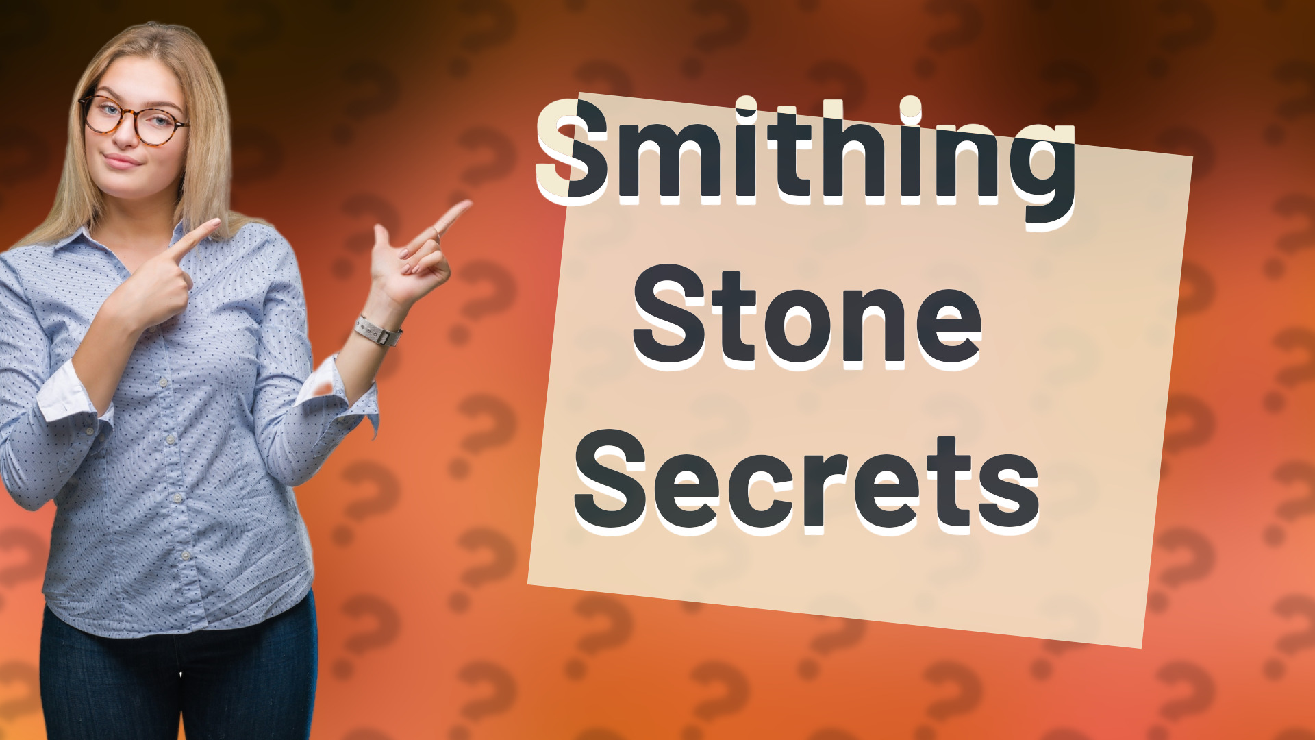 Smithing Stone Secrets