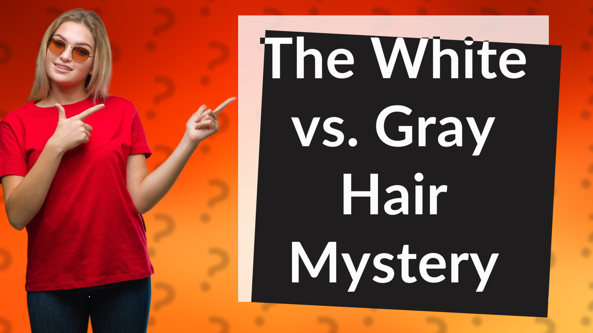 The White vs. Gray Hair Mystery