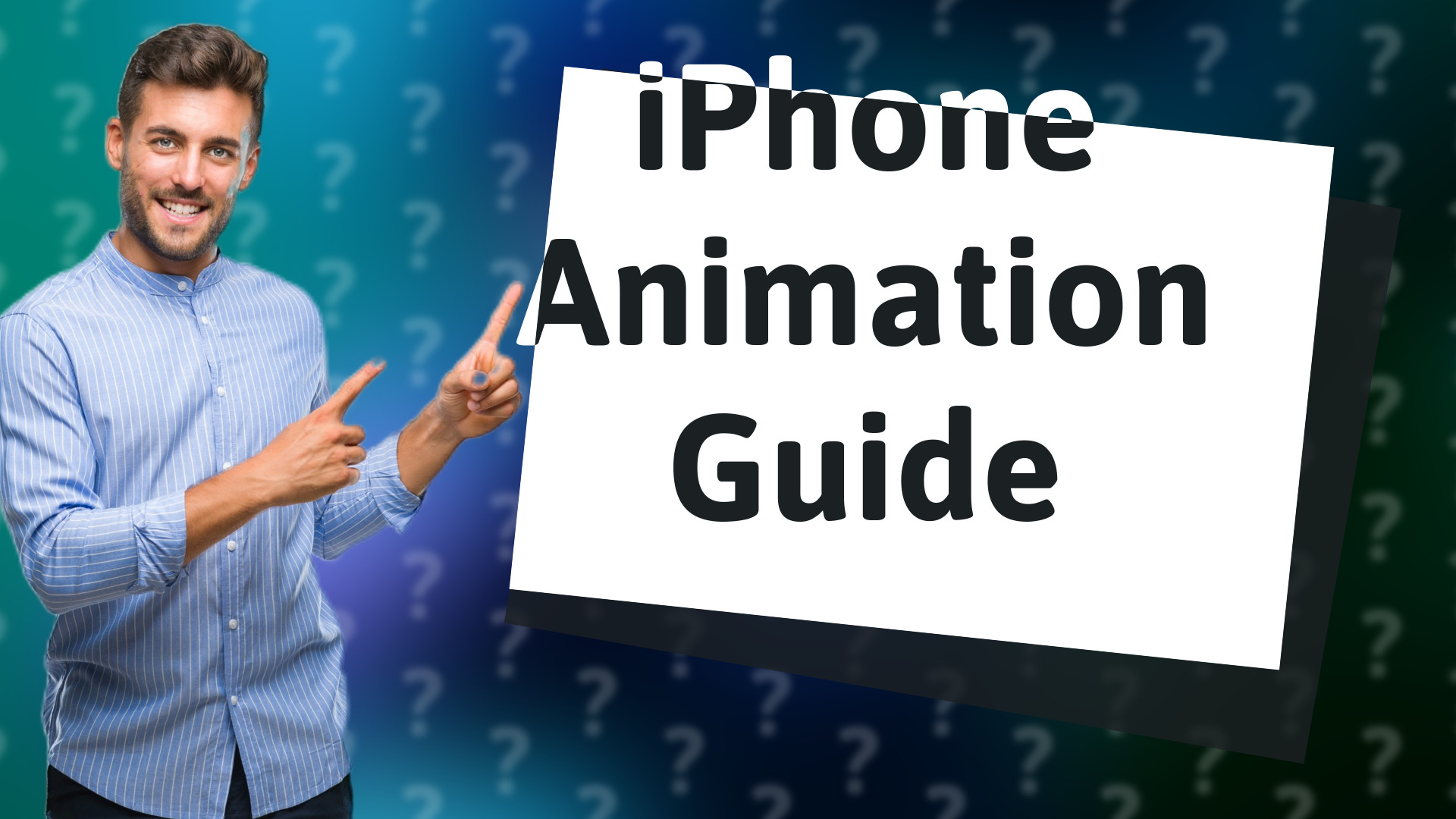 iPhone Animation Guide
