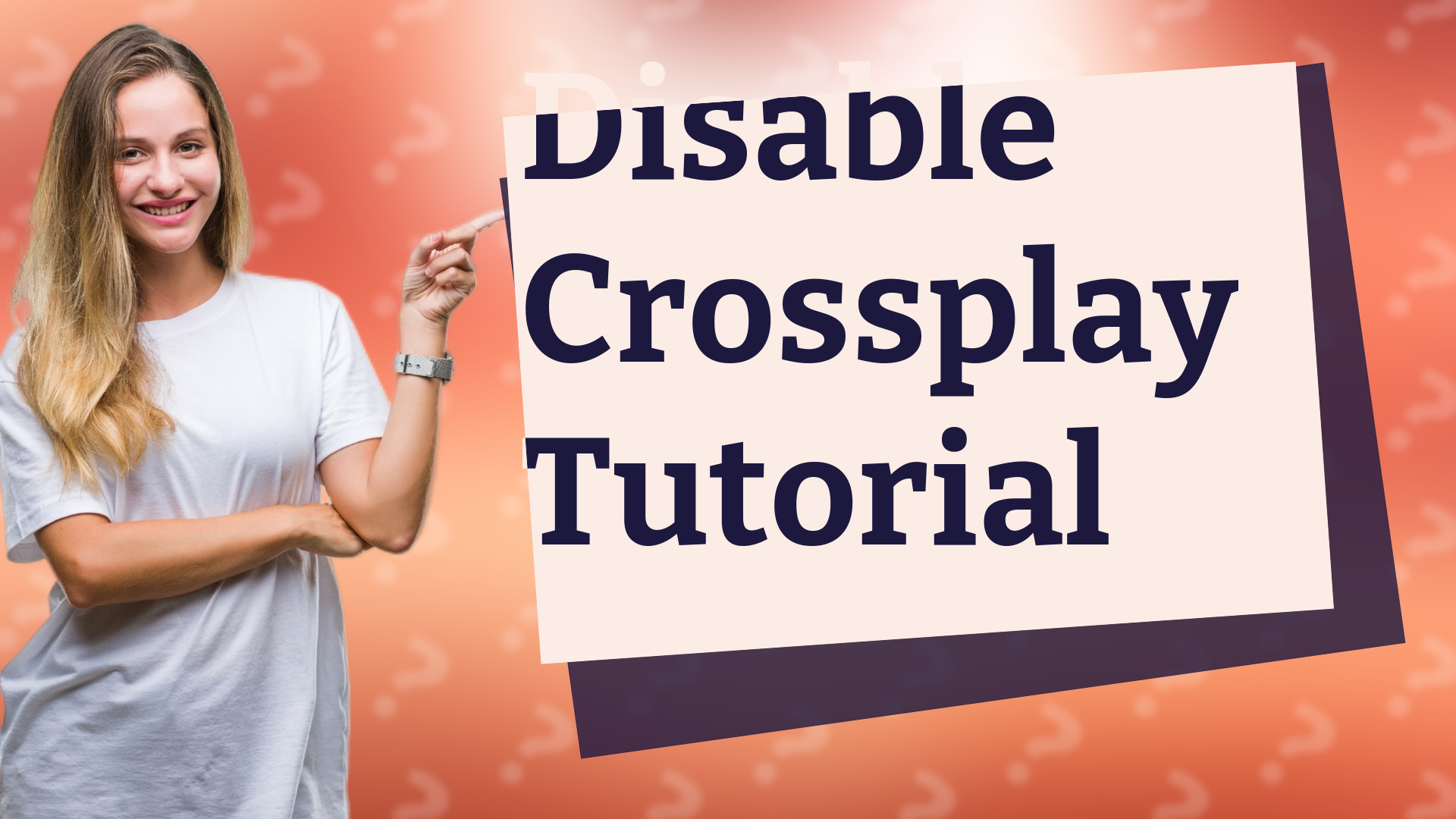 Disable Crossplay Tutorial