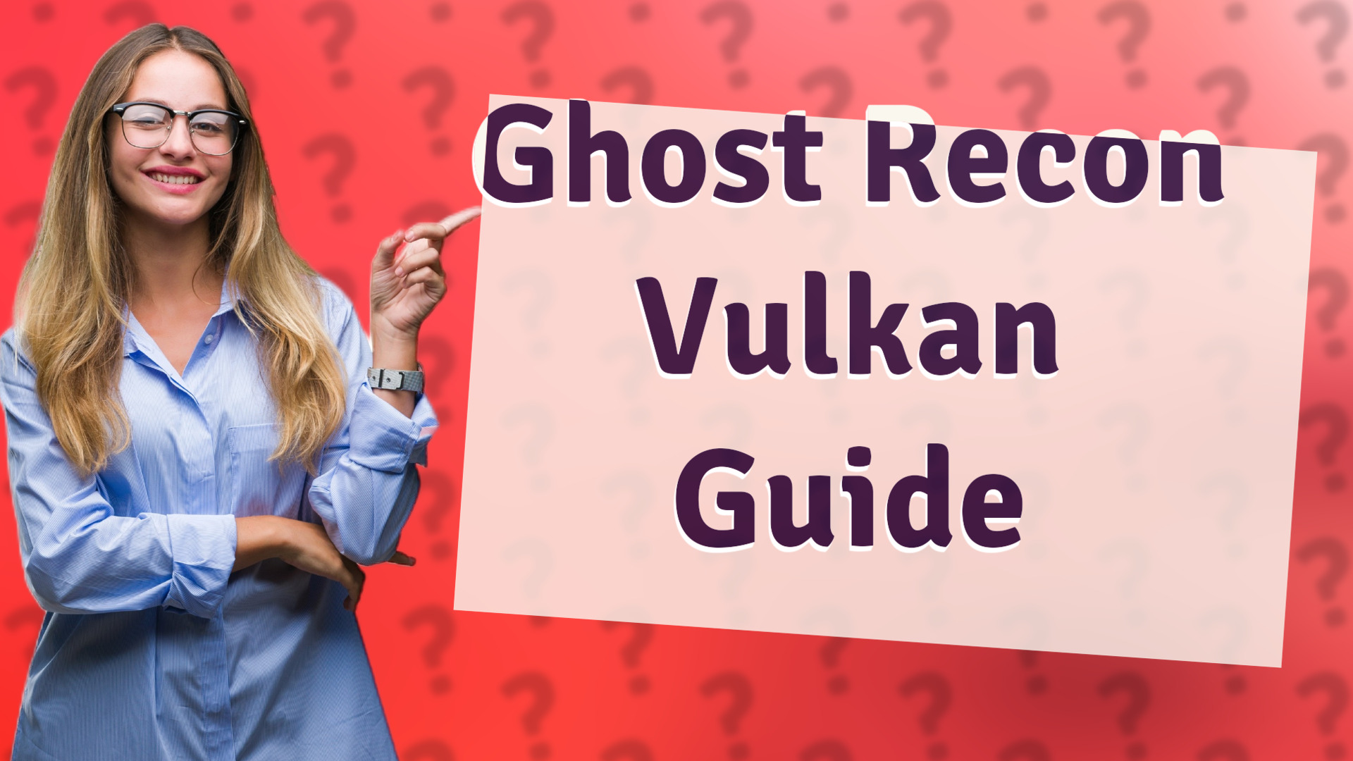 Ghost Recon Vulkan Guide
