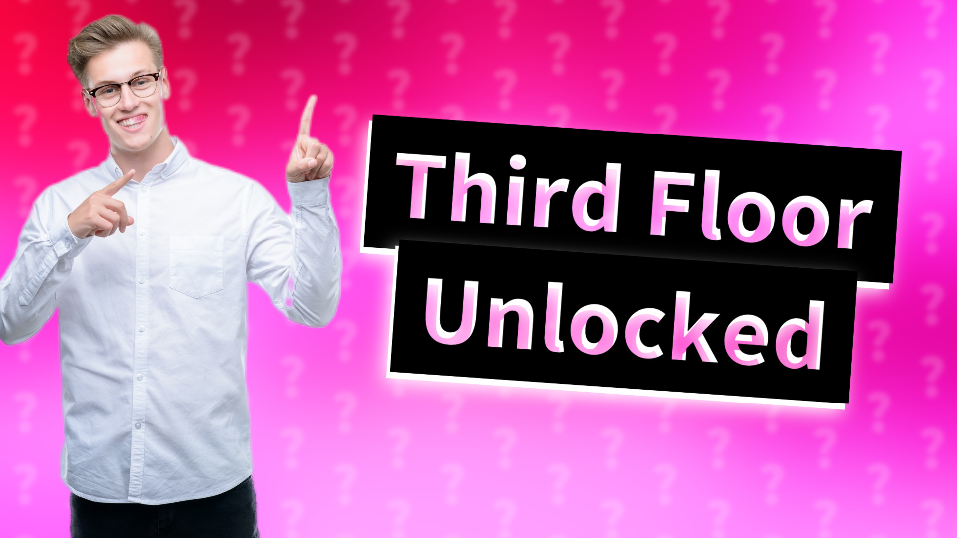 Third Floor Unlocked