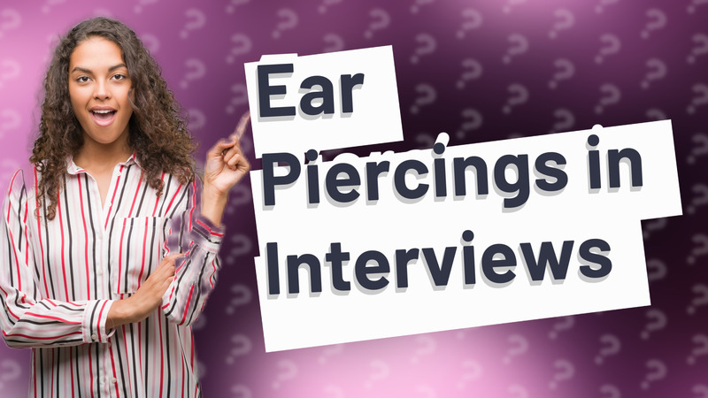 Ear Piercings in Interviews