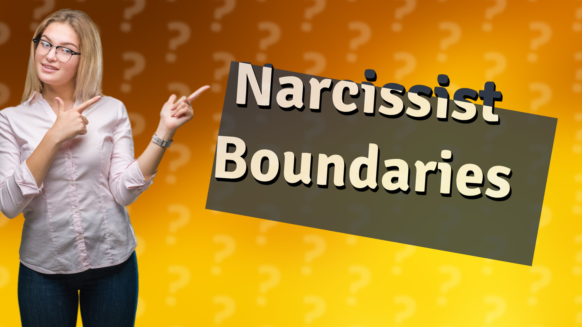 Narcissist Boundaries