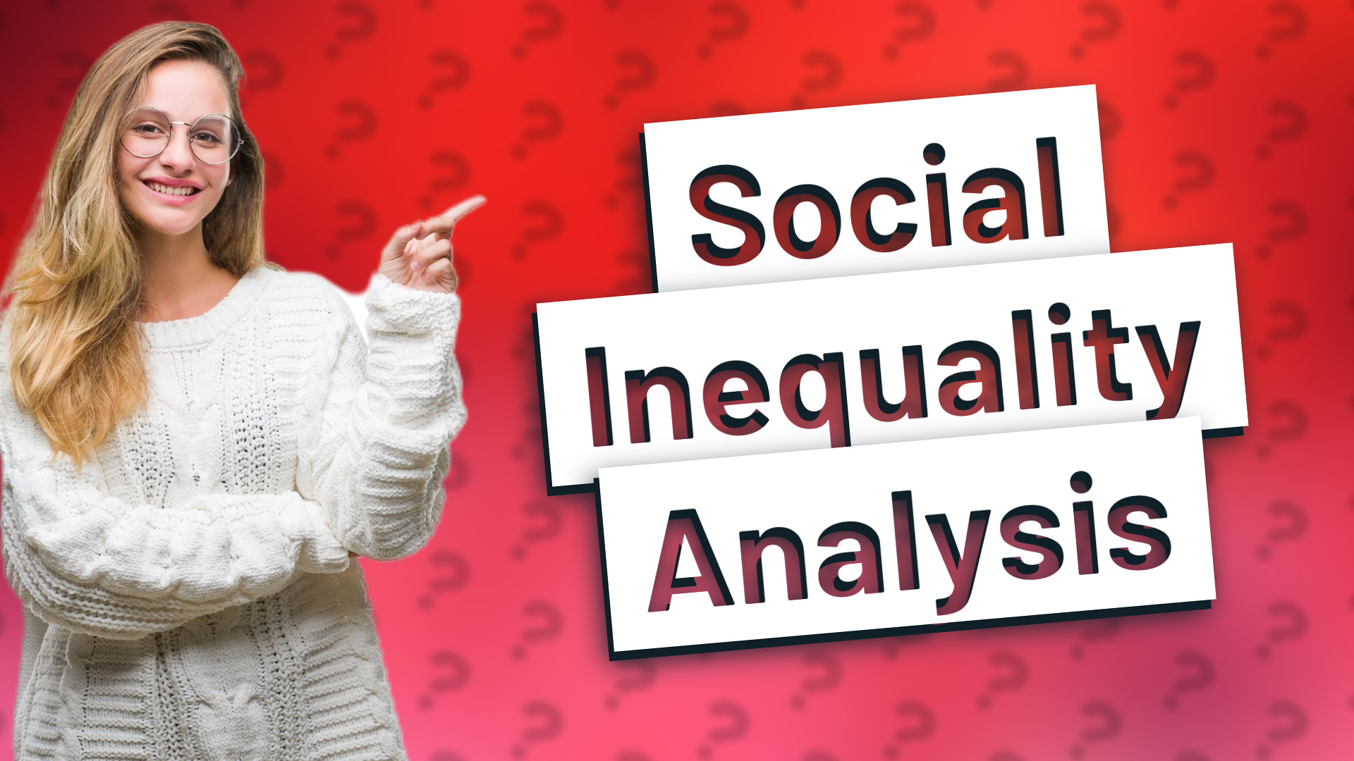 Social Inequality Analysis
