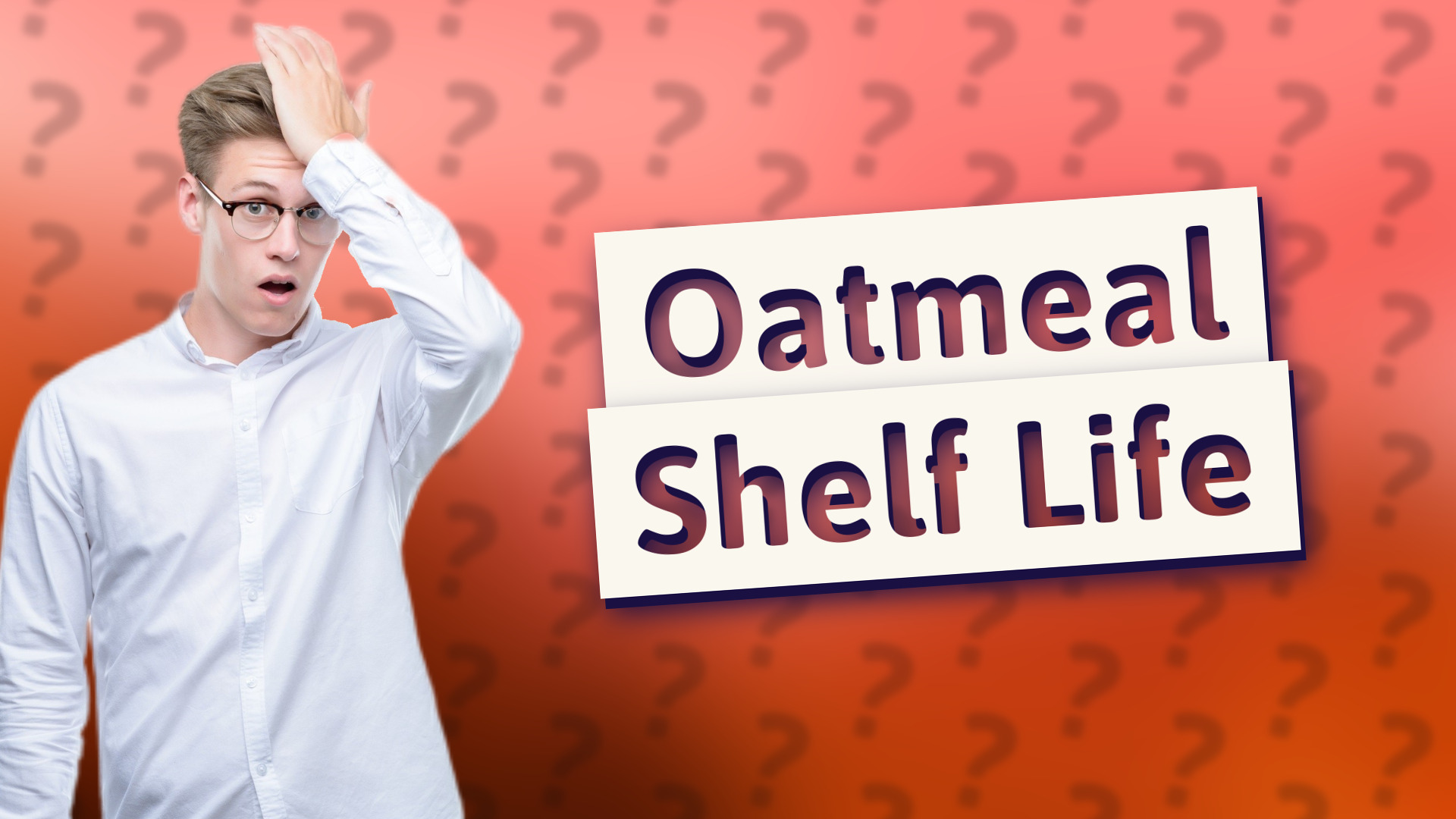 Oatmeal Shelf Life