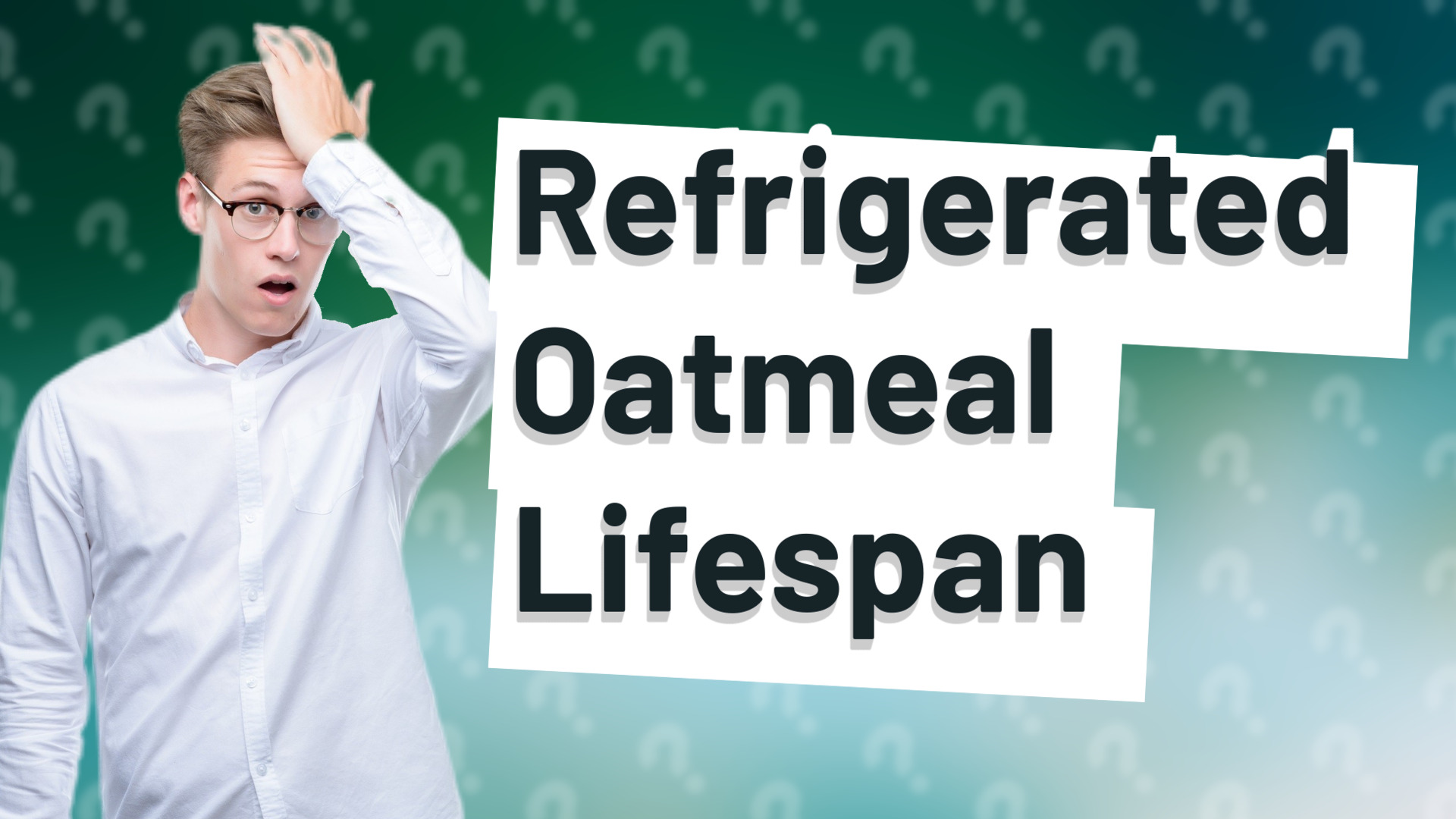 Refrigerated Oatmeal Lifespan