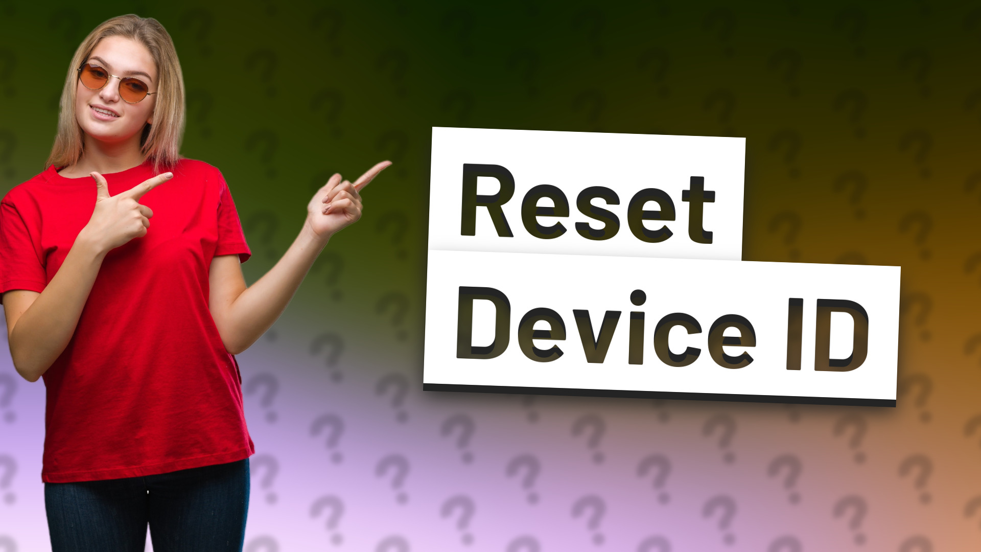Reset Device ID