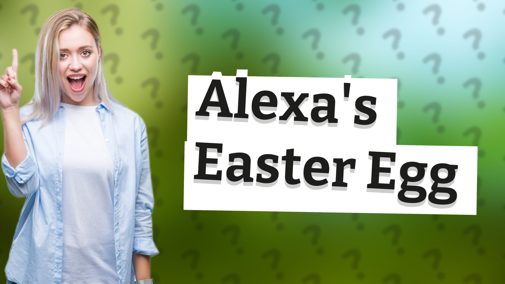 Alexa's Easter Egg