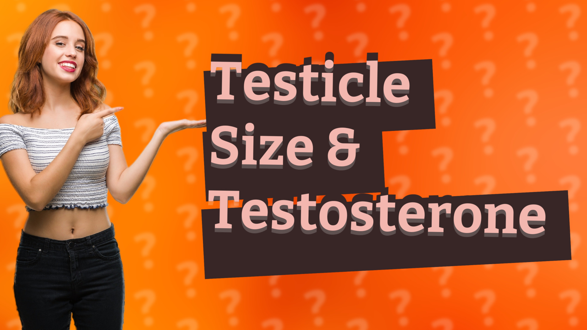 Testicle Size & Testosterone