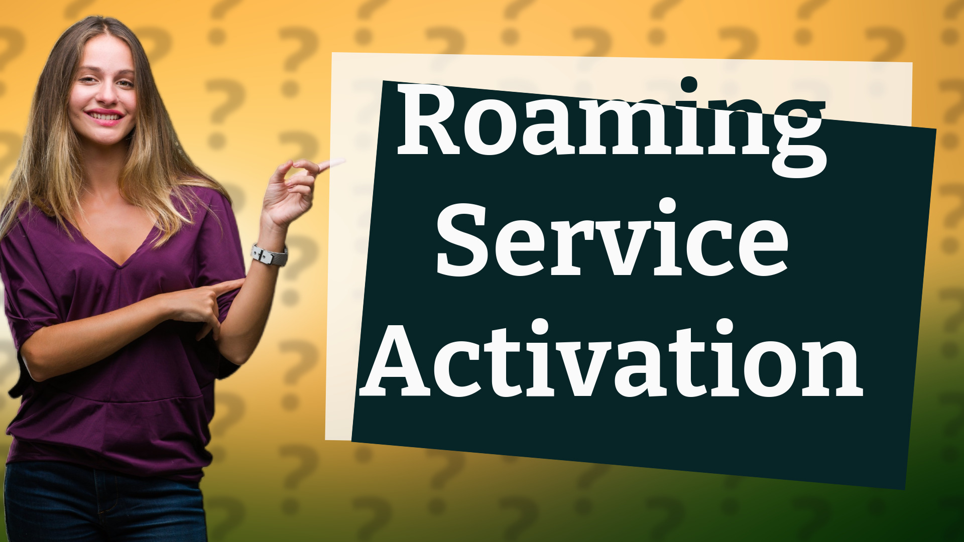 Roaming Service Activation