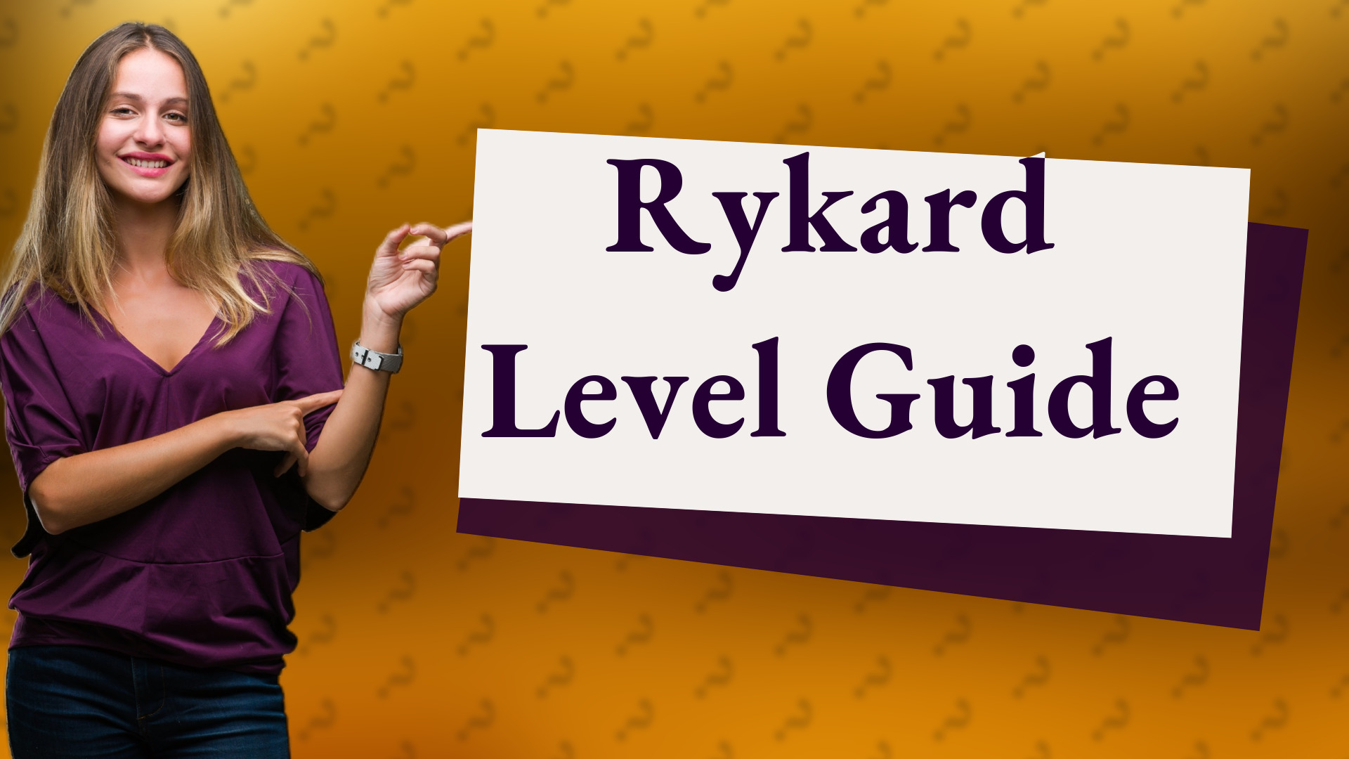 Rykard Level Guide