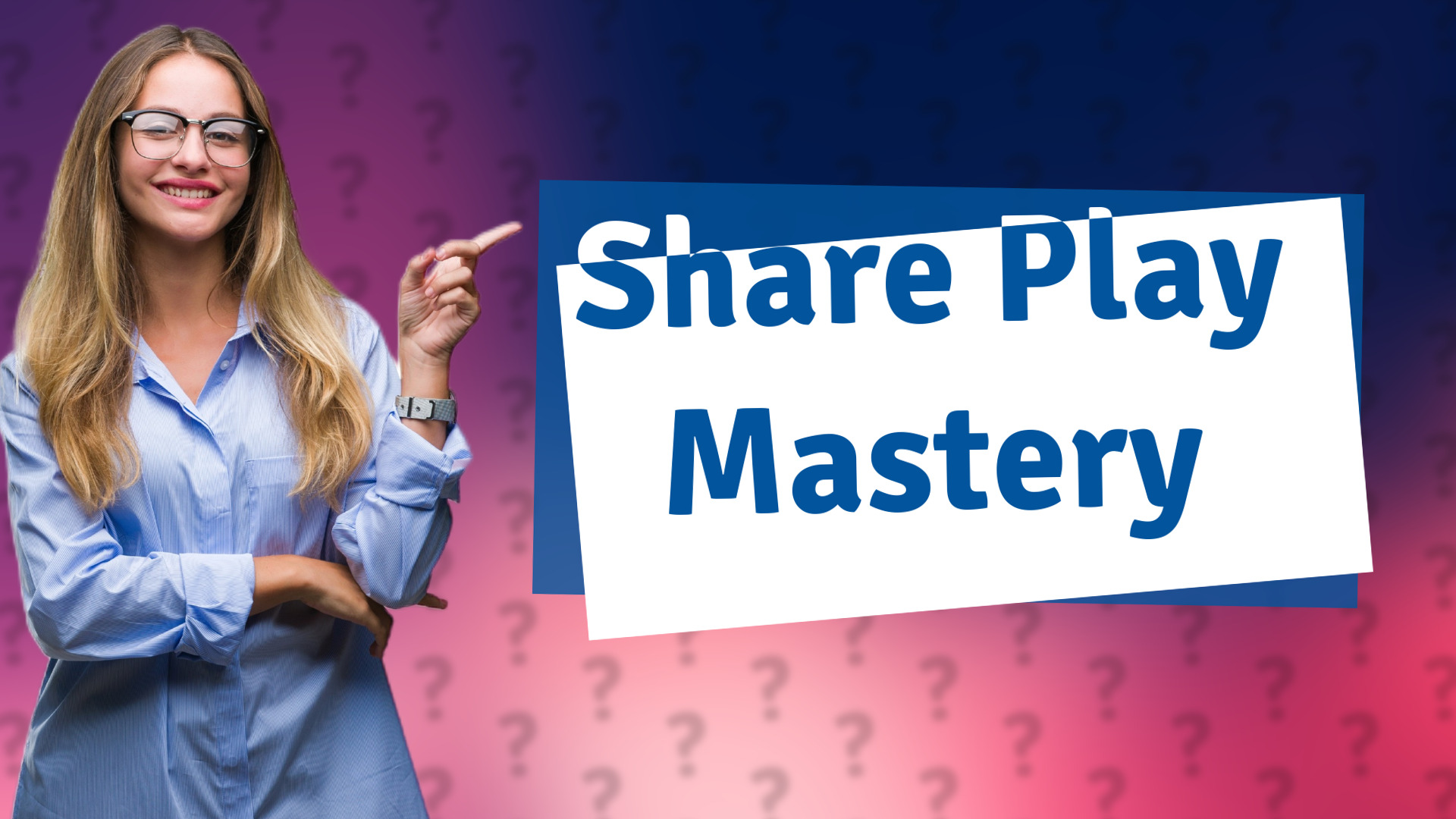 Share Play Mastery