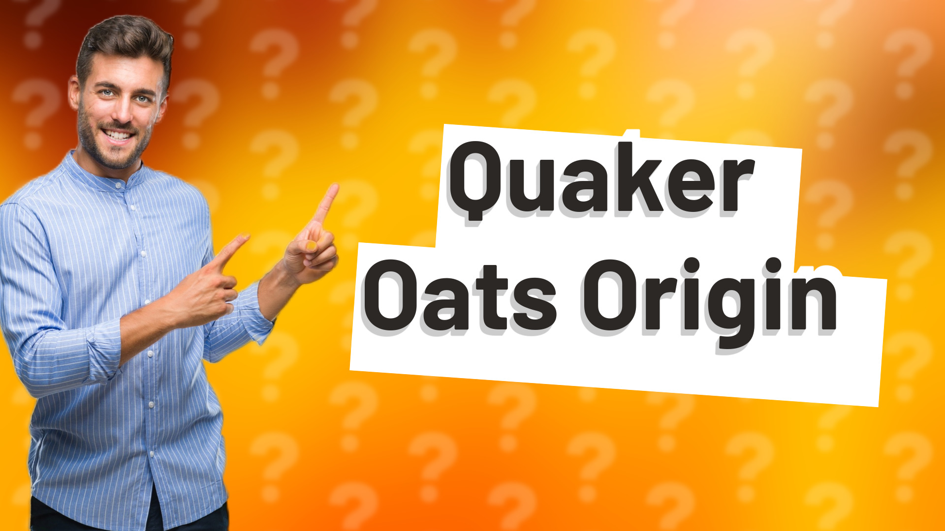 Quaker Oats Origin