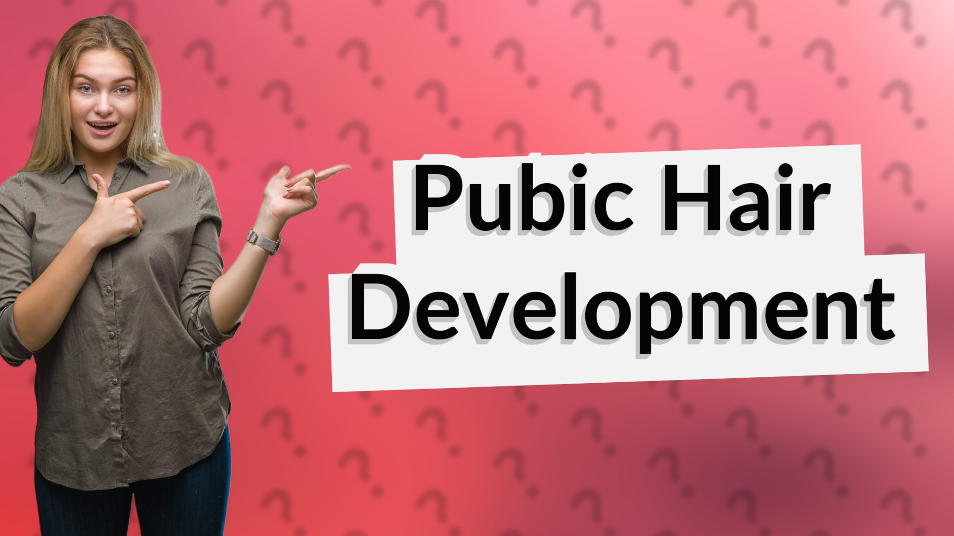 Pubic Hair Development
