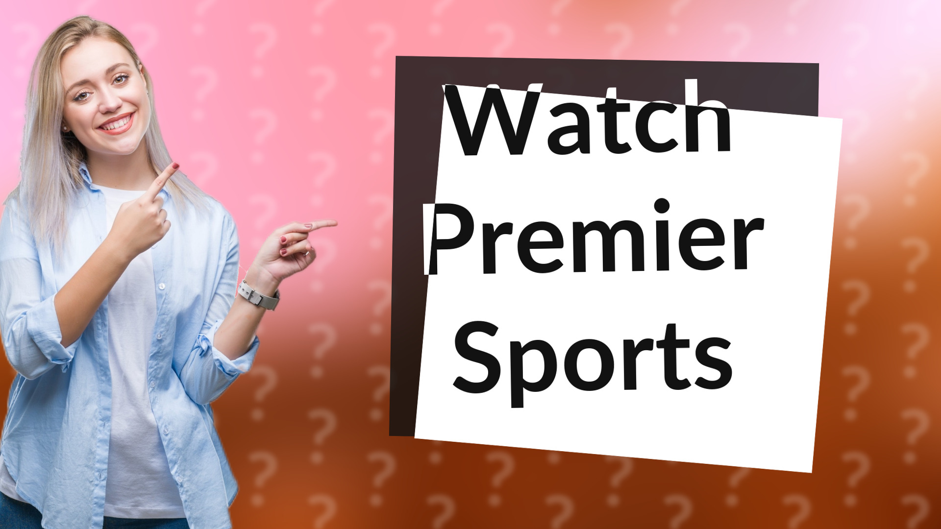 Watch Premier Sports