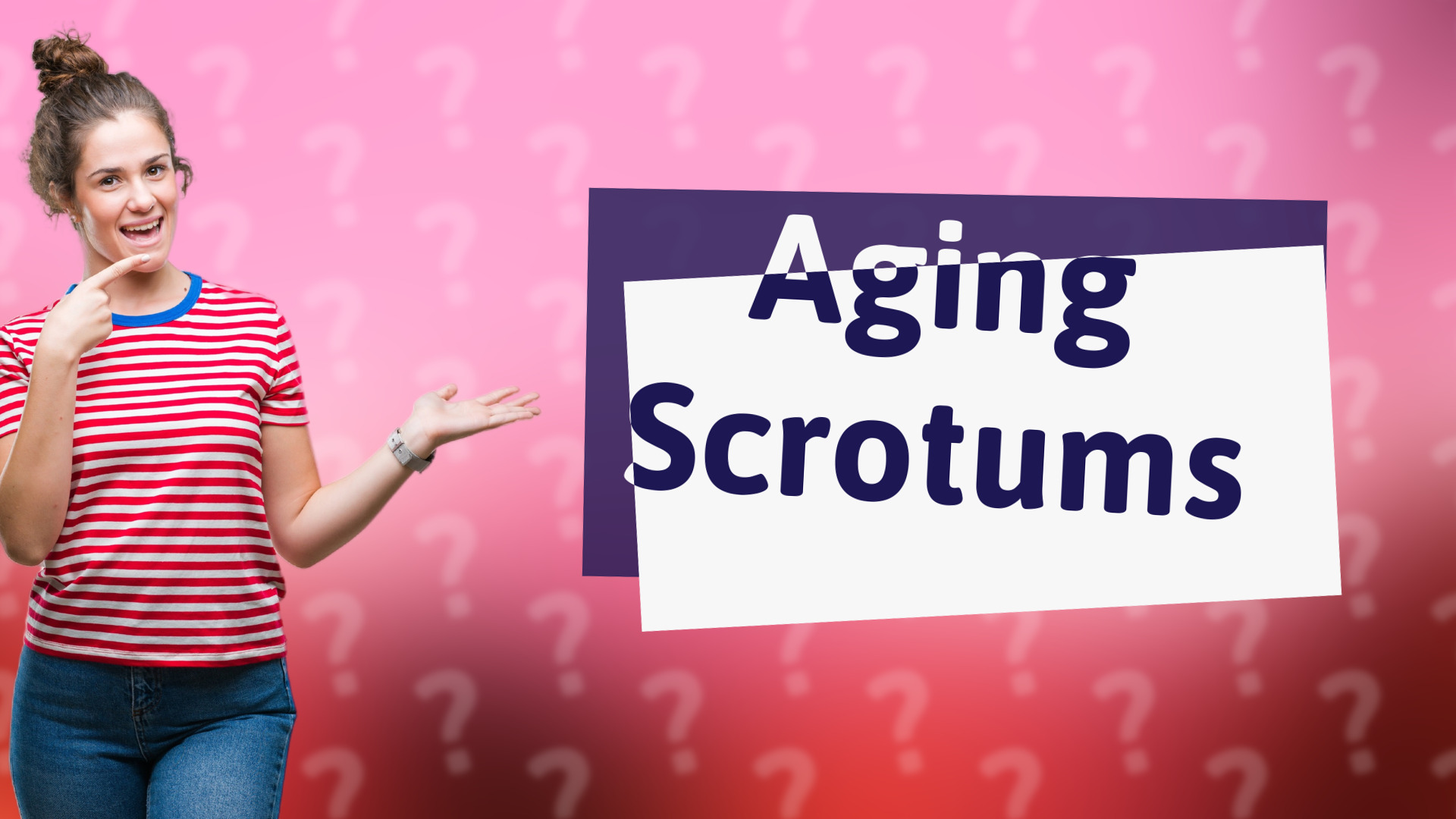 Aging Scrotums