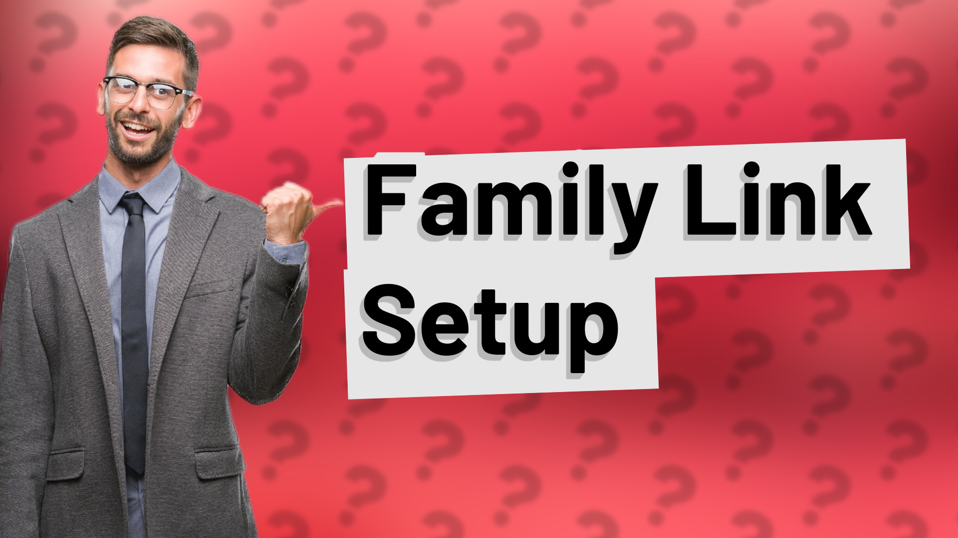 Family Link Setup