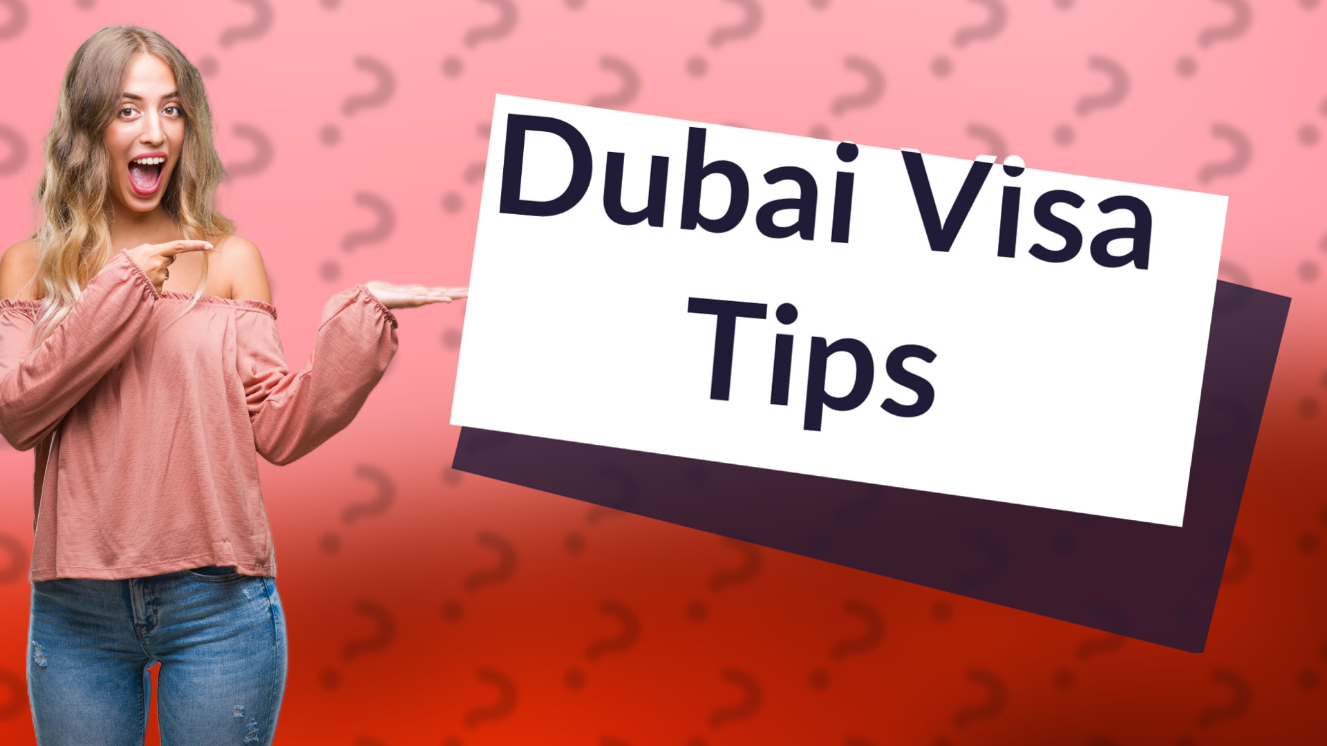 Dubai Visa Tips