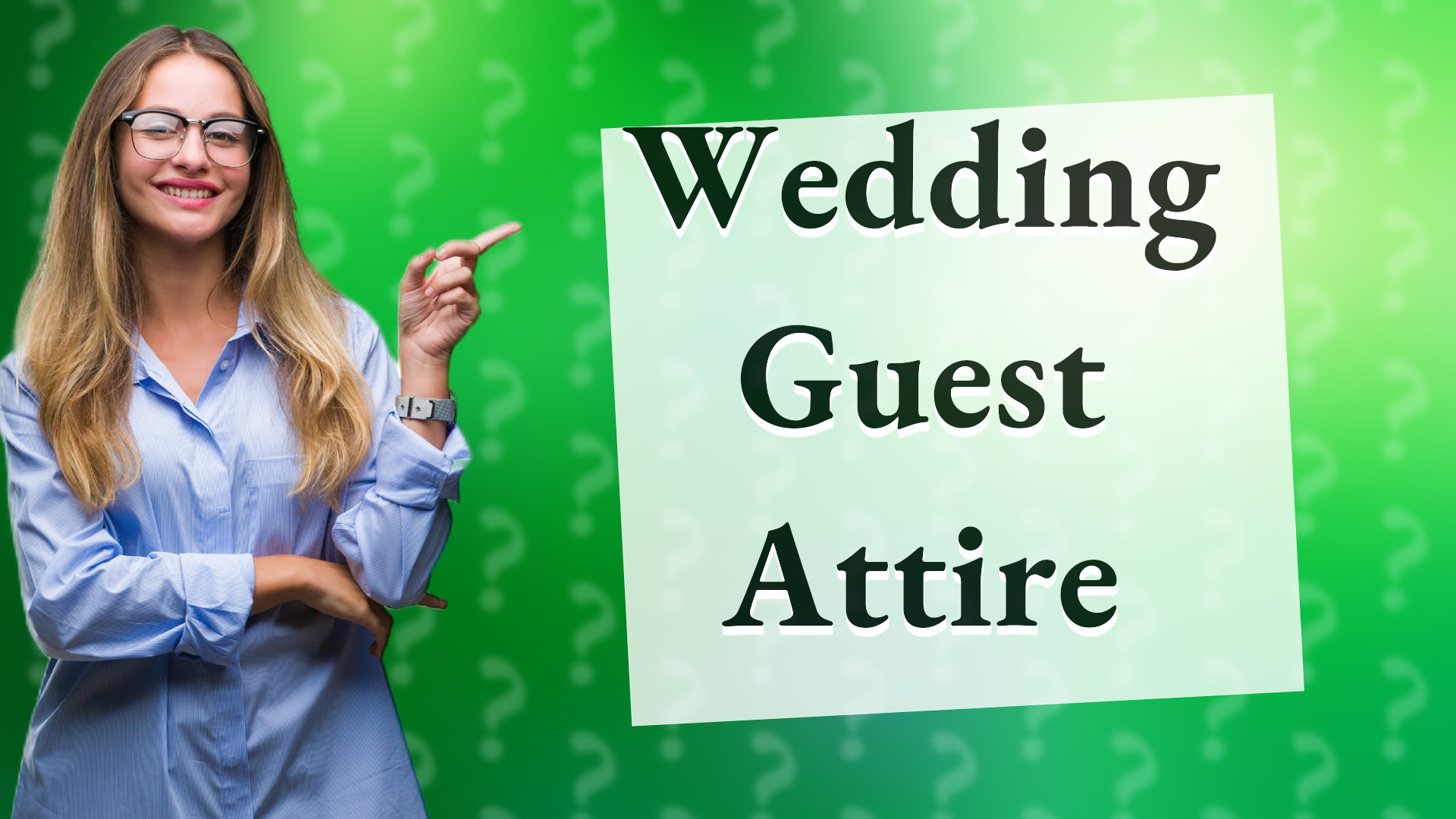 Wedding Guest Attire