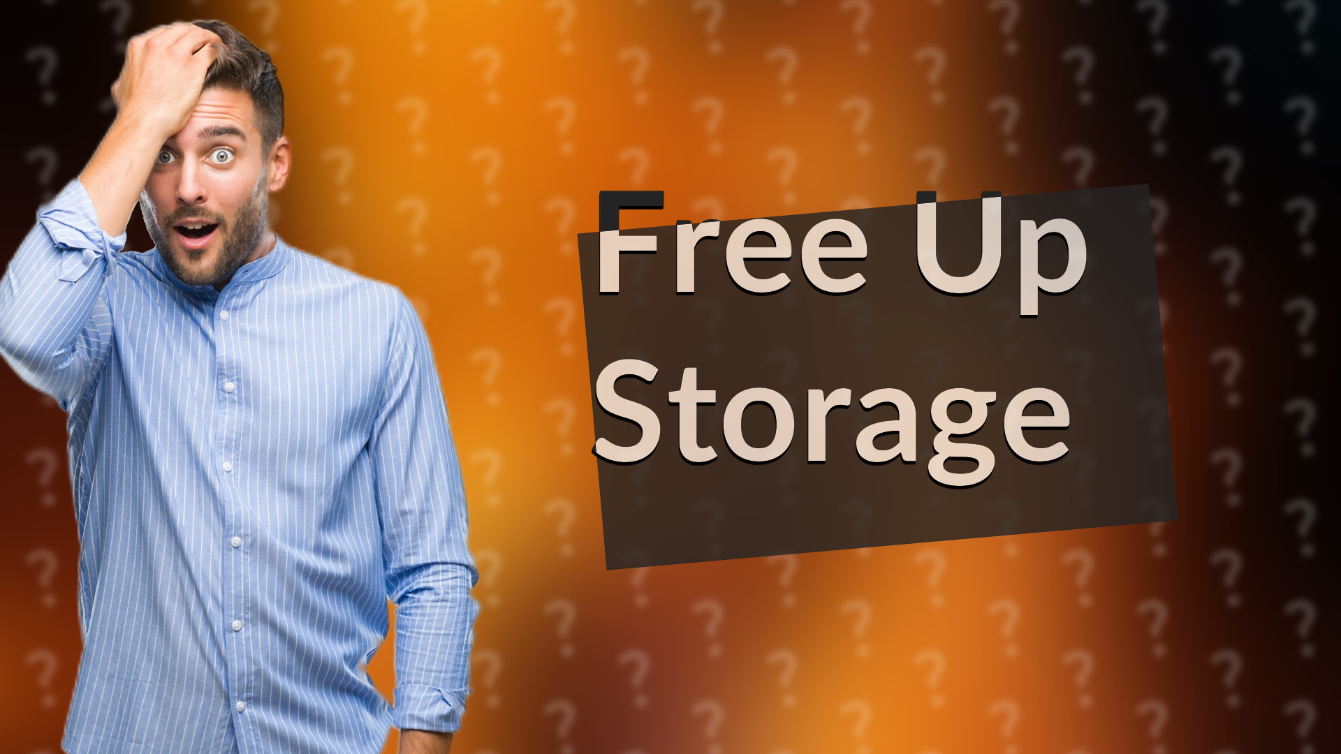 Free Up Storage