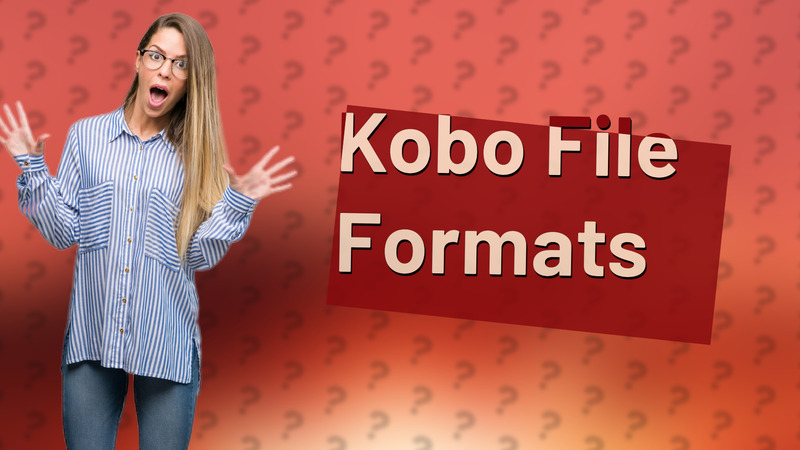 Kobo File Formats