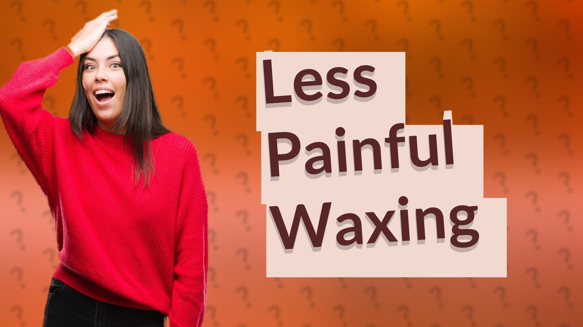 Less Painful Waxing