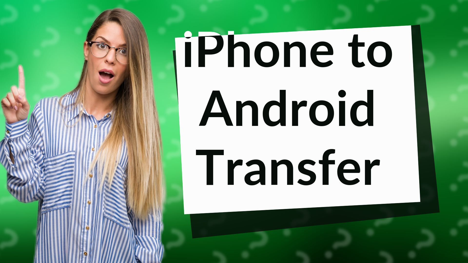 iPhone to Android Transfer