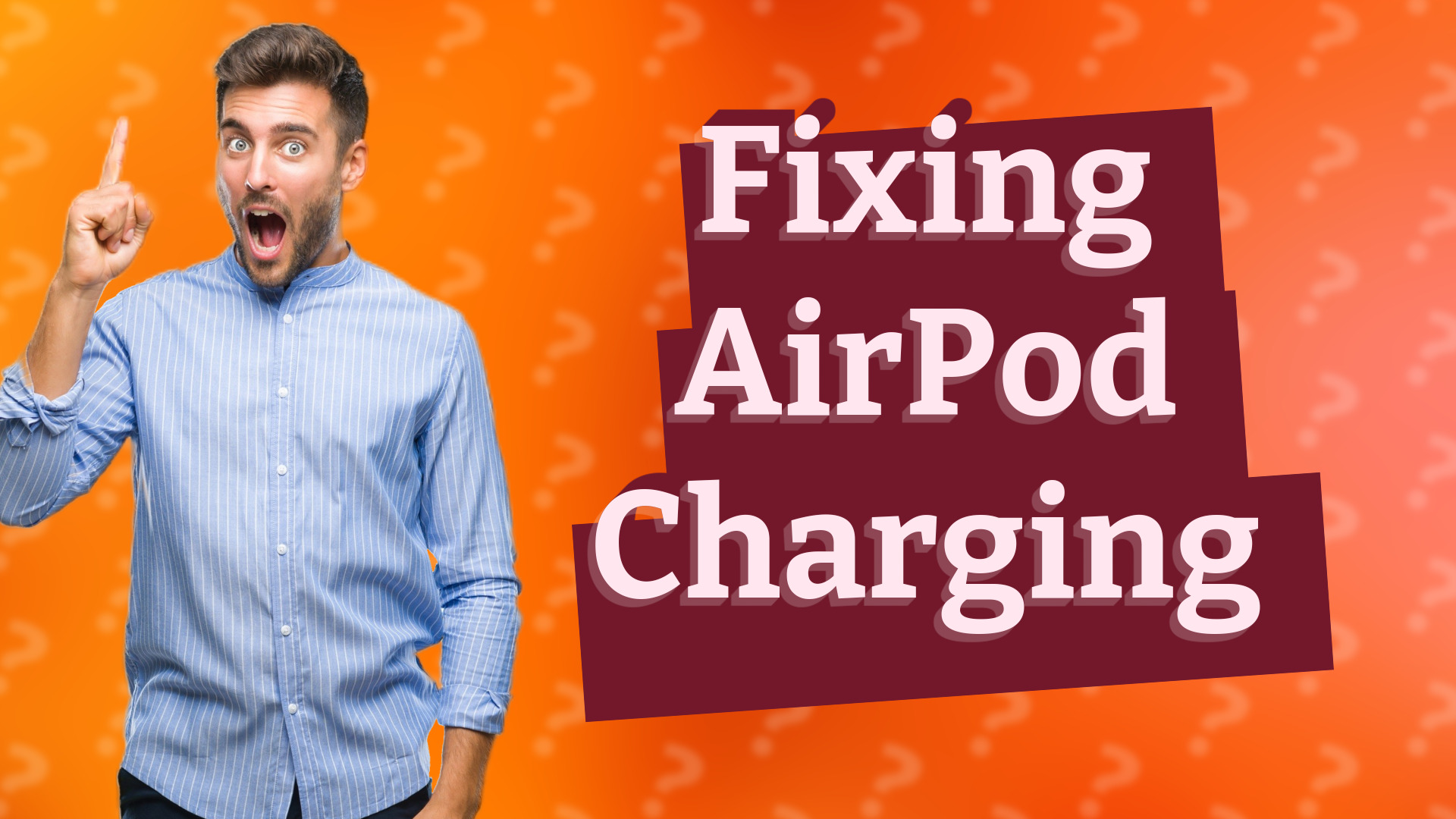 Fixing AirPod Charging
