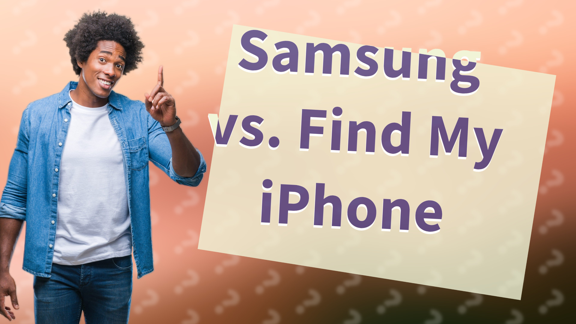Samsung vs. Find My iPhone