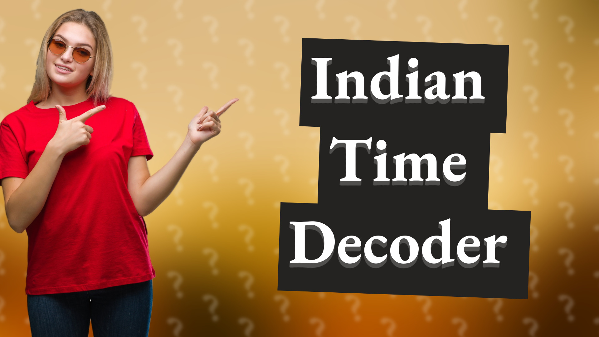 Indian Time Decoder