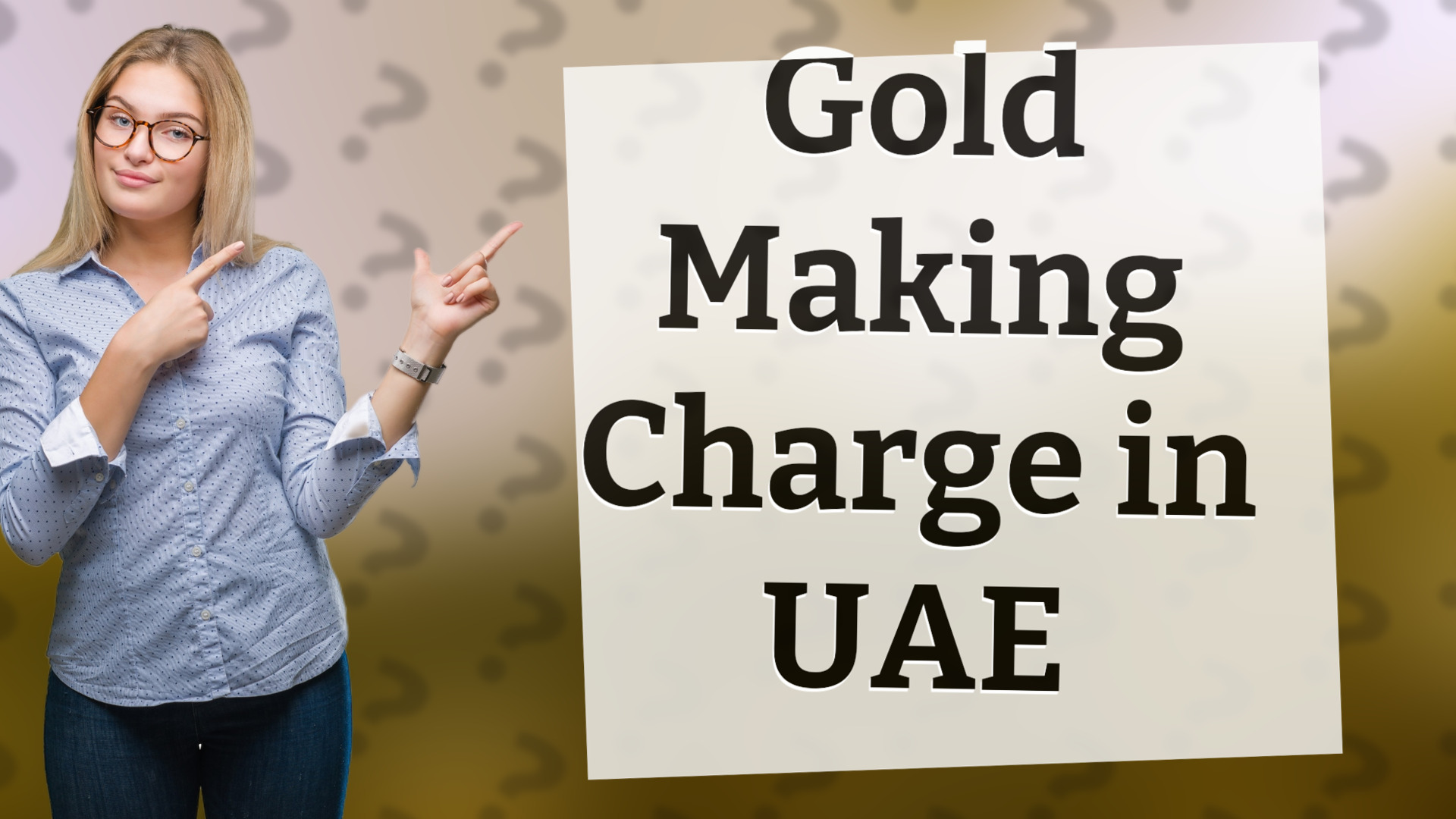 Gold Making Charge in UAE