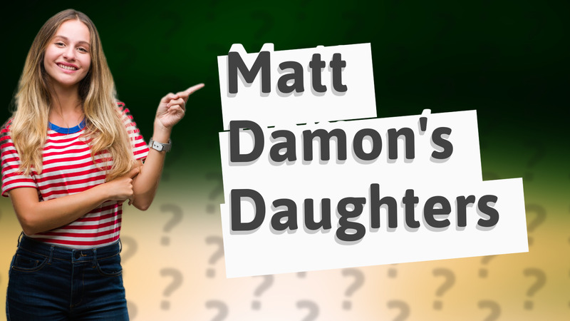 Matt Damon's Daughters