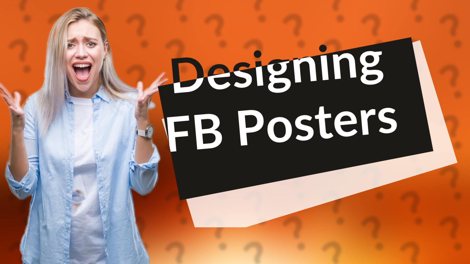 Designing FB Posters
