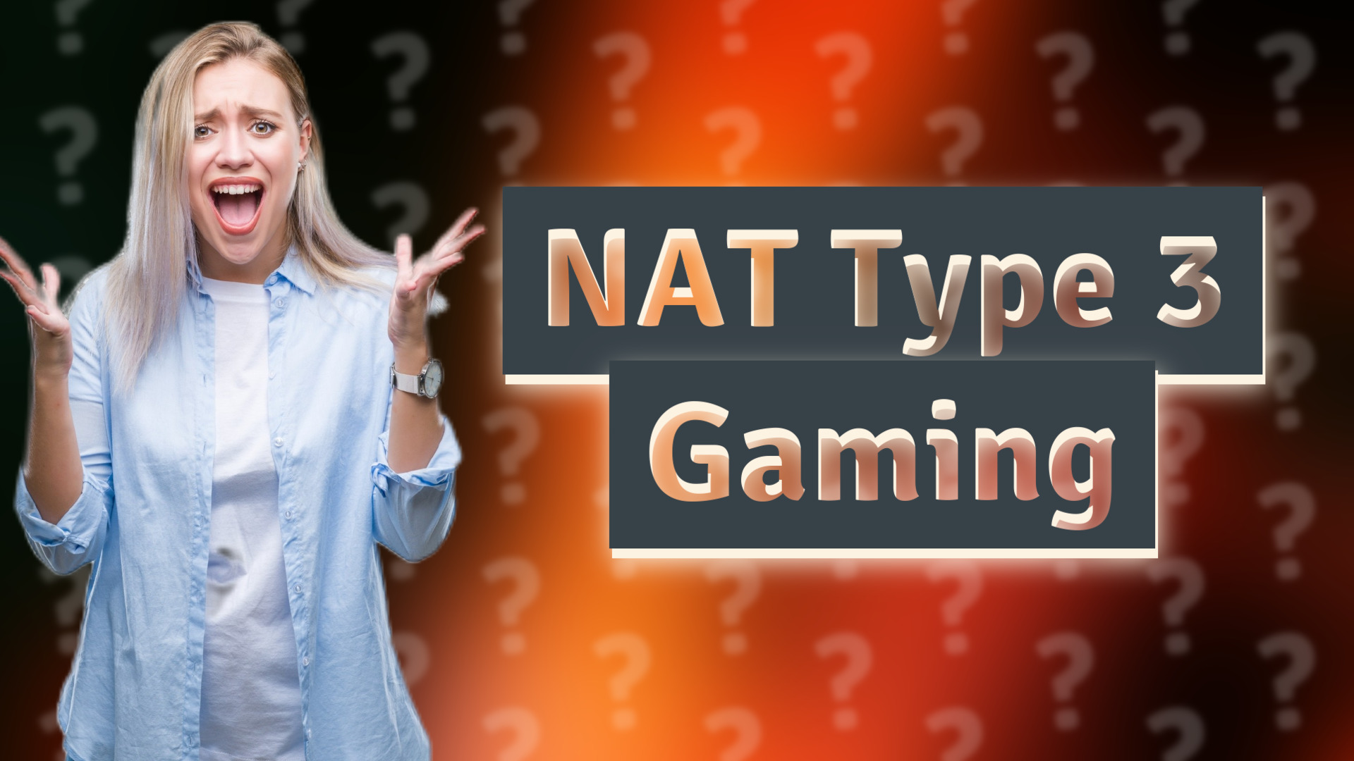 NAT Type 3 Gaming