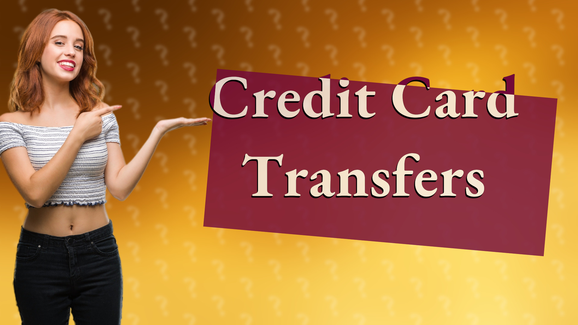 Credit Card Transfers