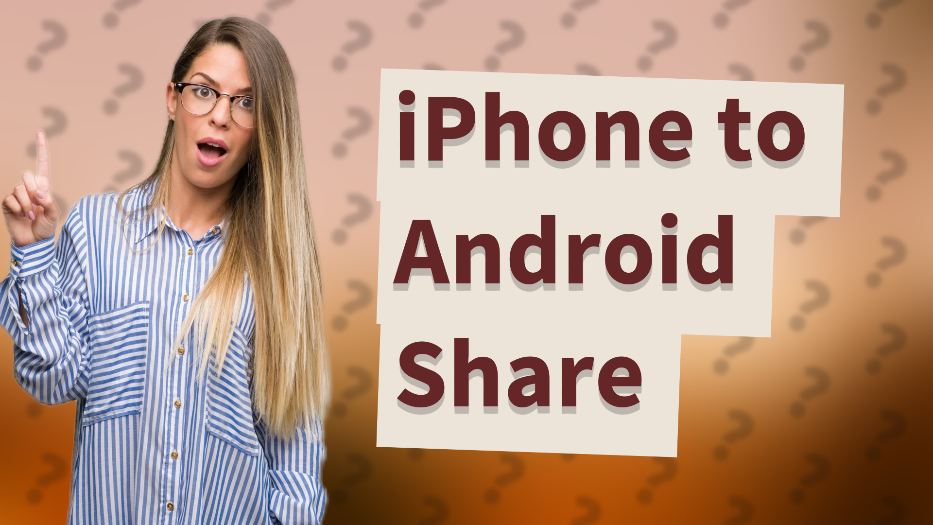 iPhone to Android Share