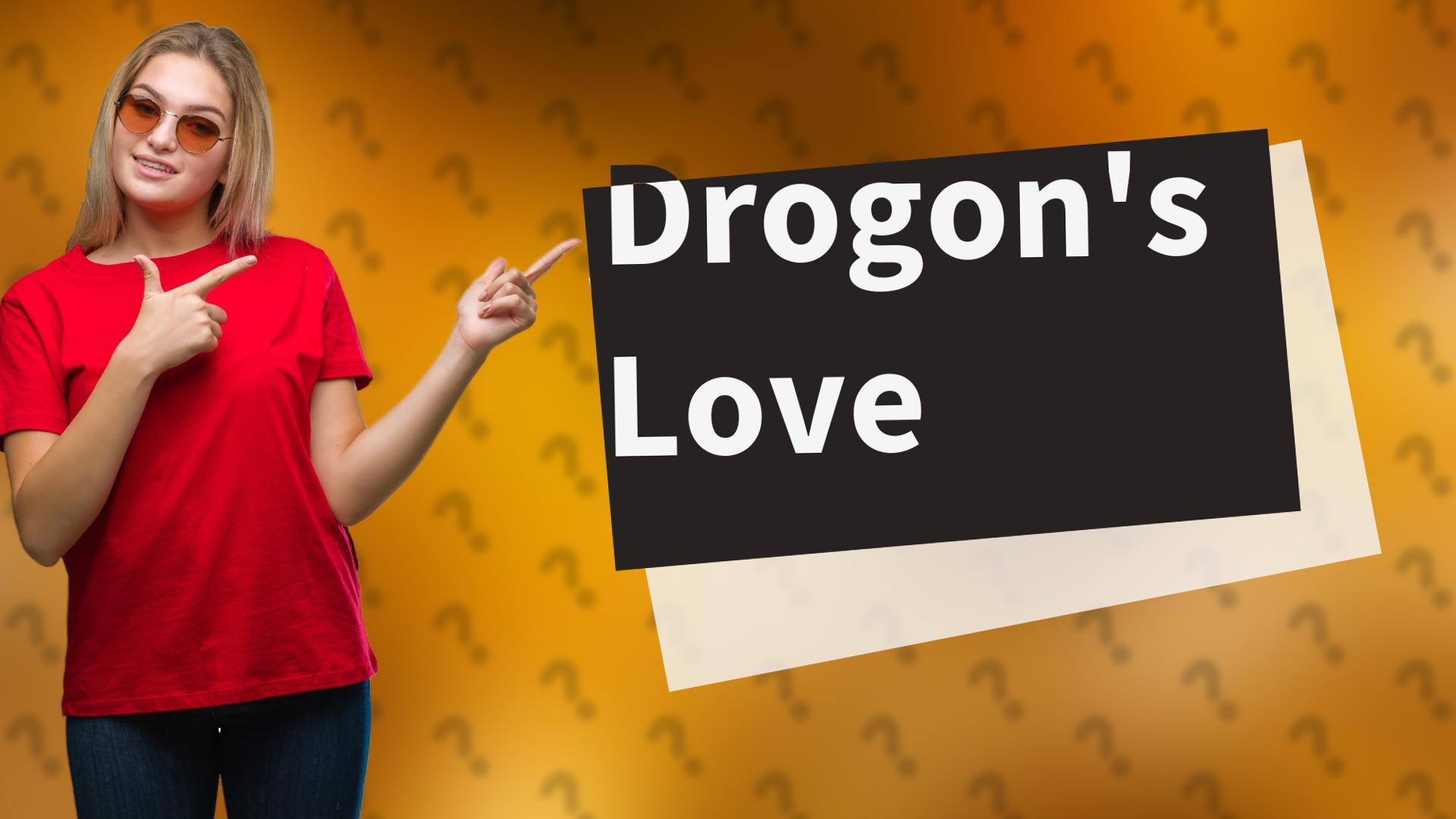 Drogon's Love