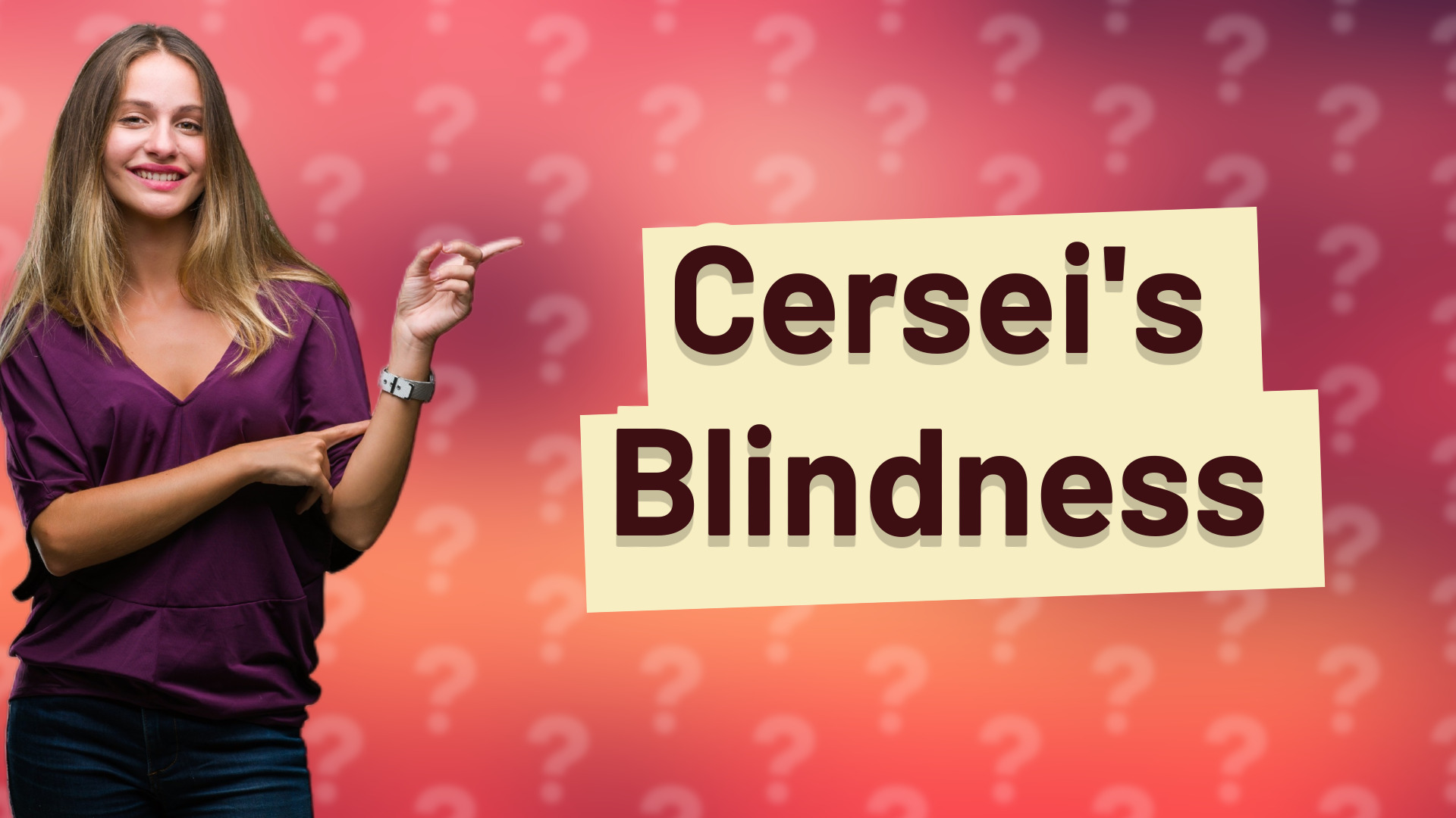 Cersei's Blindness
