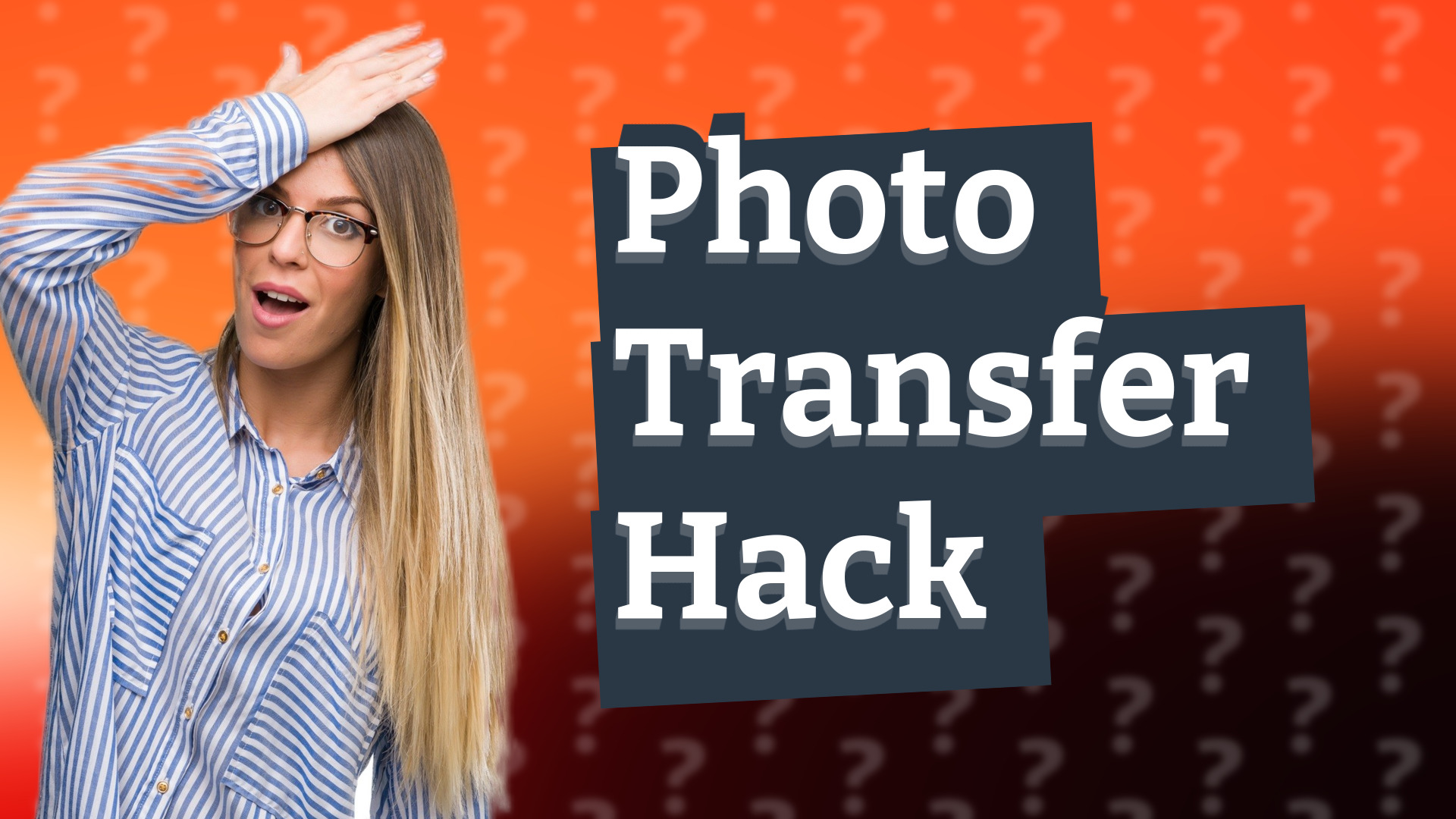 Photo Transfer Hack