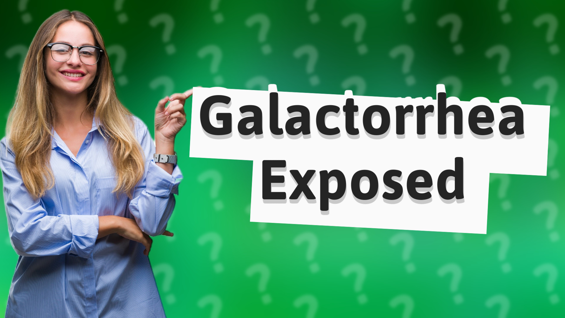 Galactorrhea Exposed