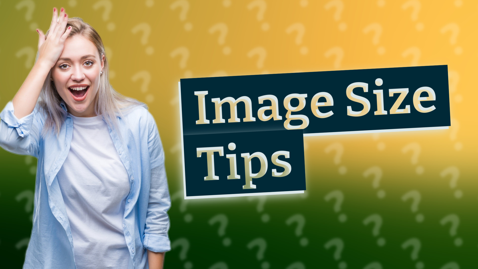 Image Size Tips