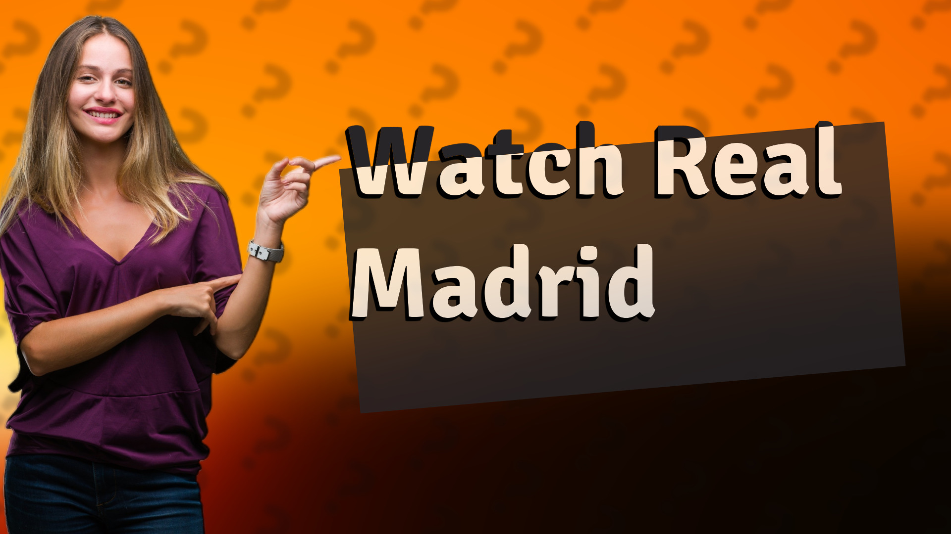 Watch Real Madrid