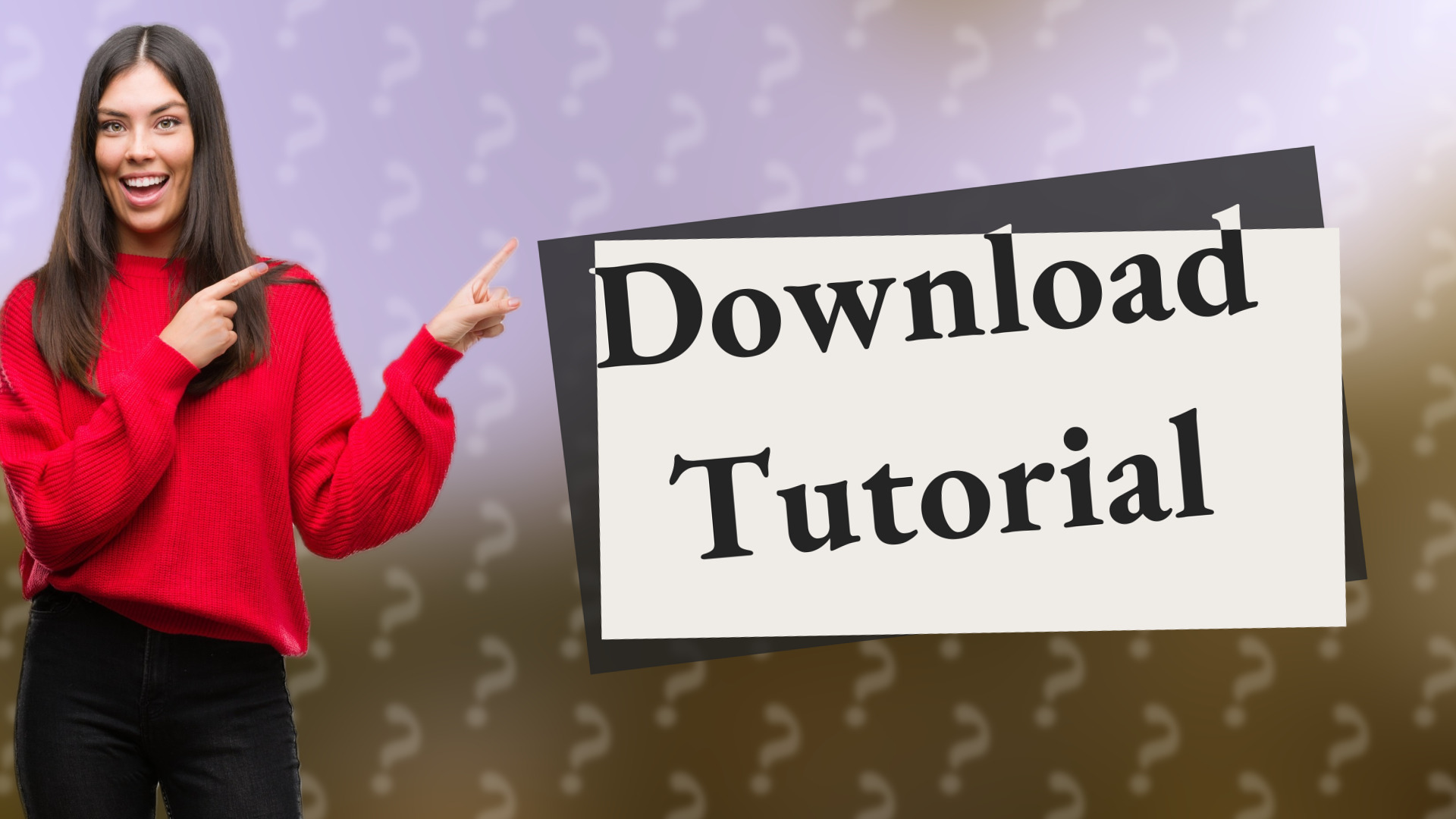 Download Tutorial