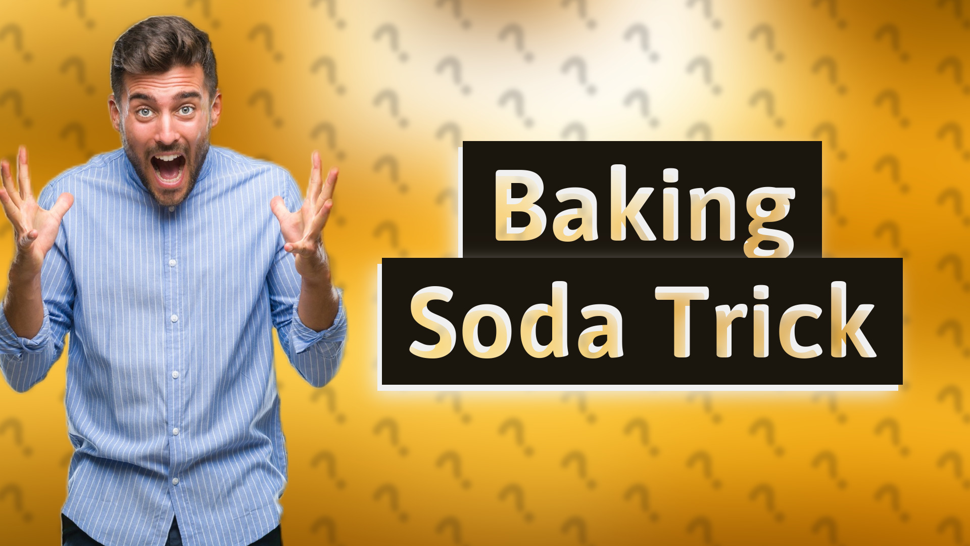 Baking Soda Trick