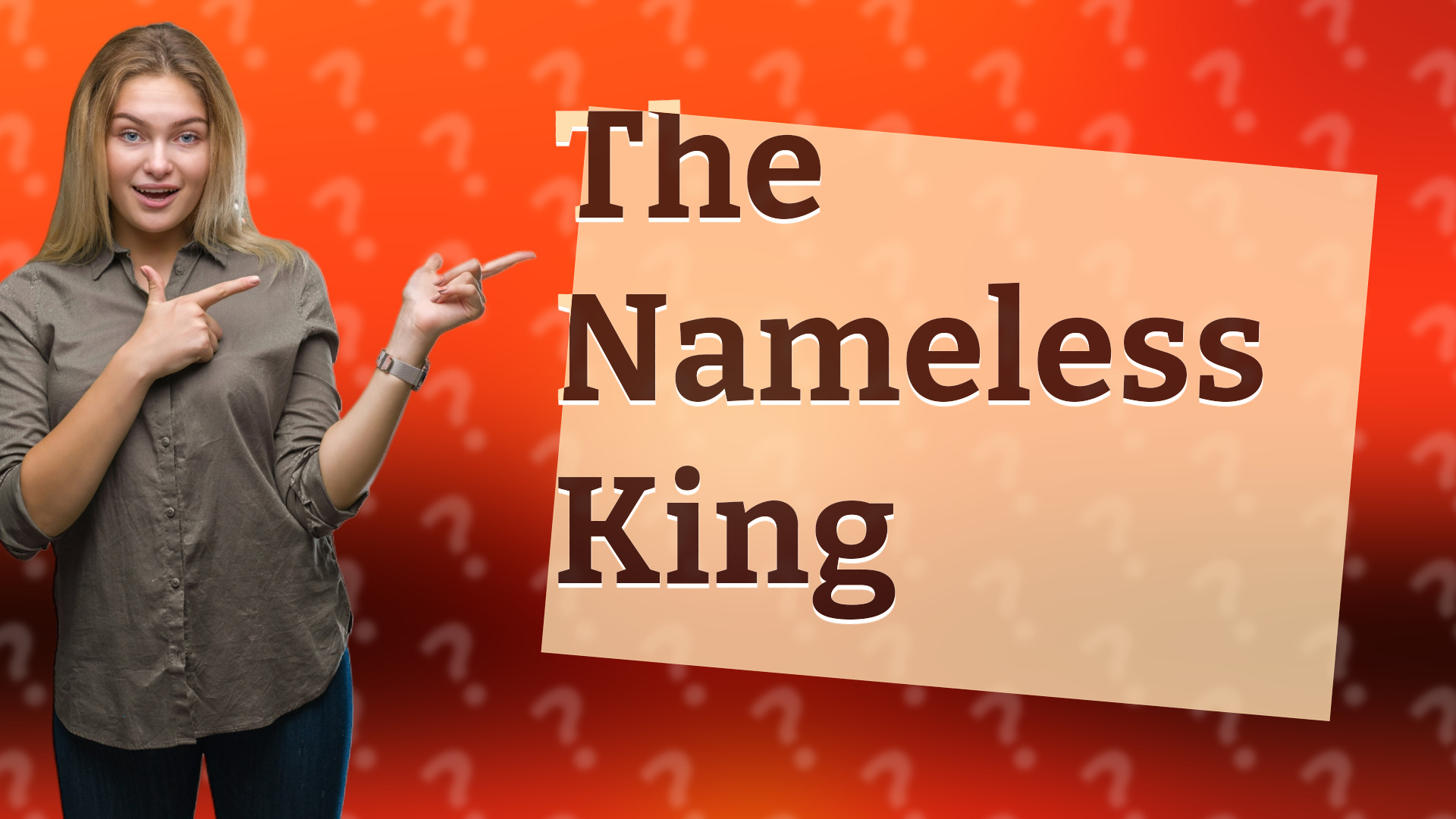 The Nameless King