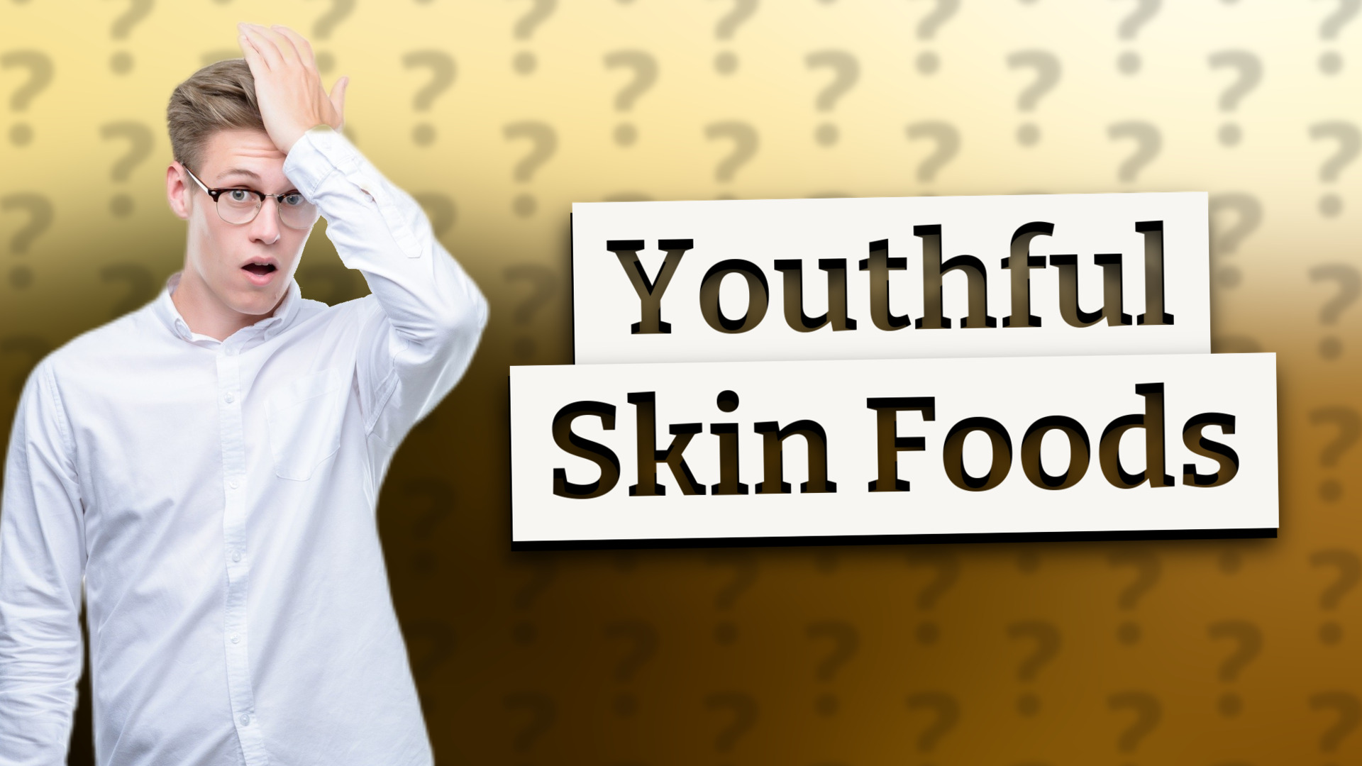 Youthful Skin Foods