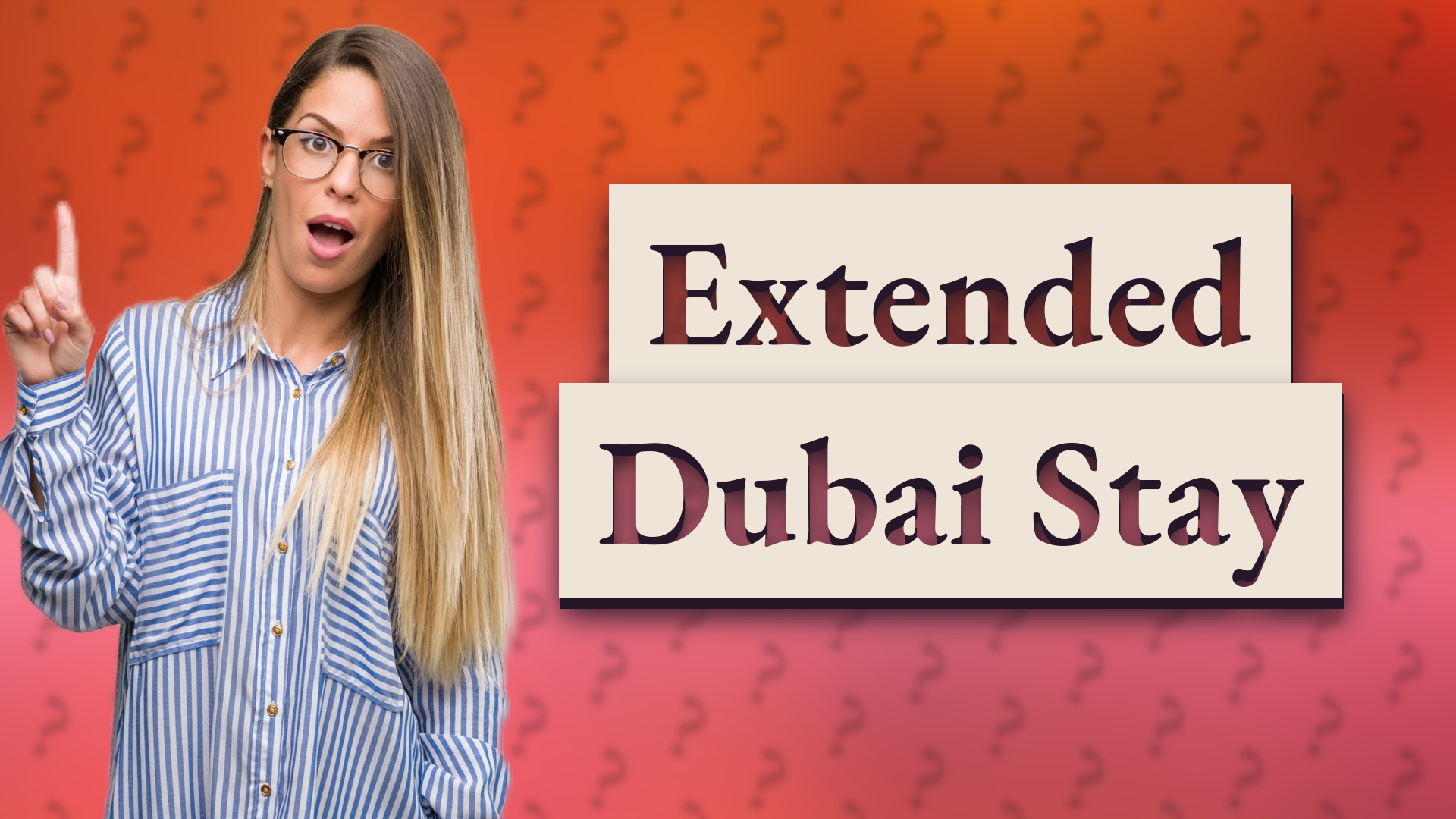 Extended Dubai Stay