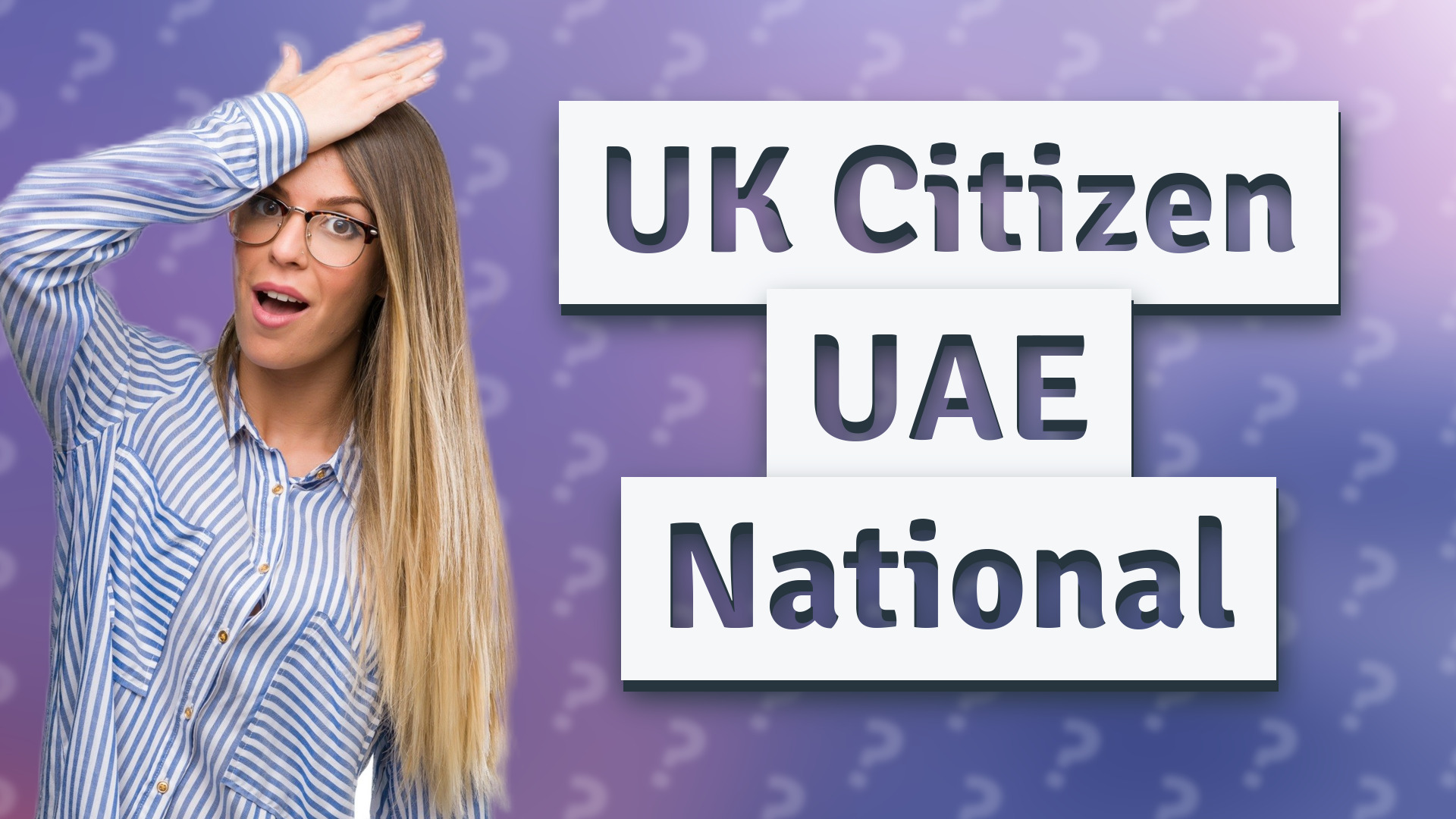 UK Citizen UAE National