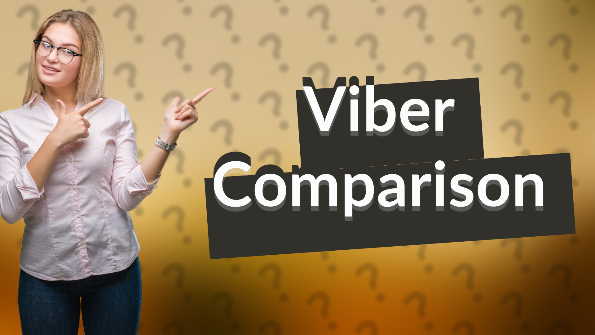 Viber Comparison